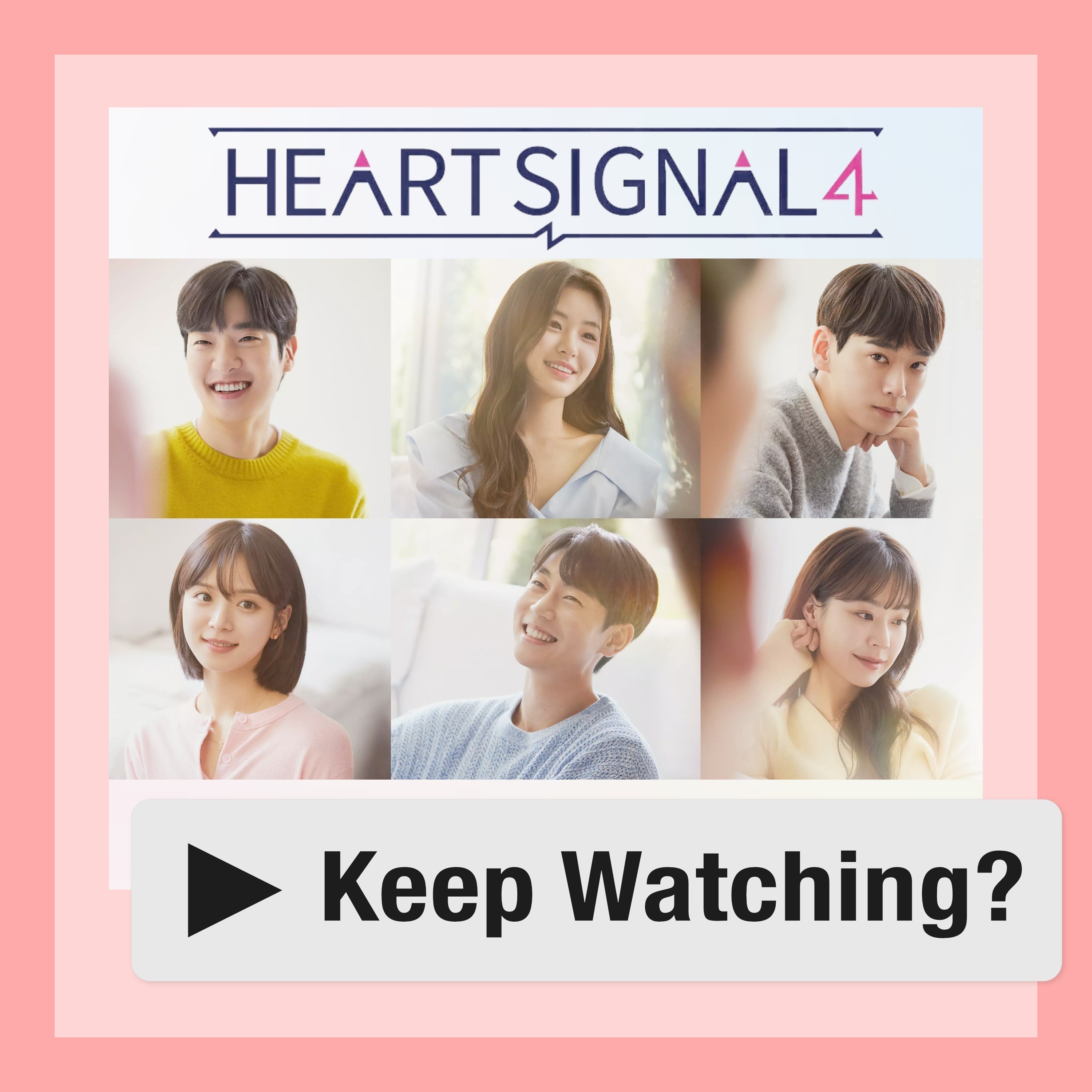 Heart Signal 4 | Episode 1