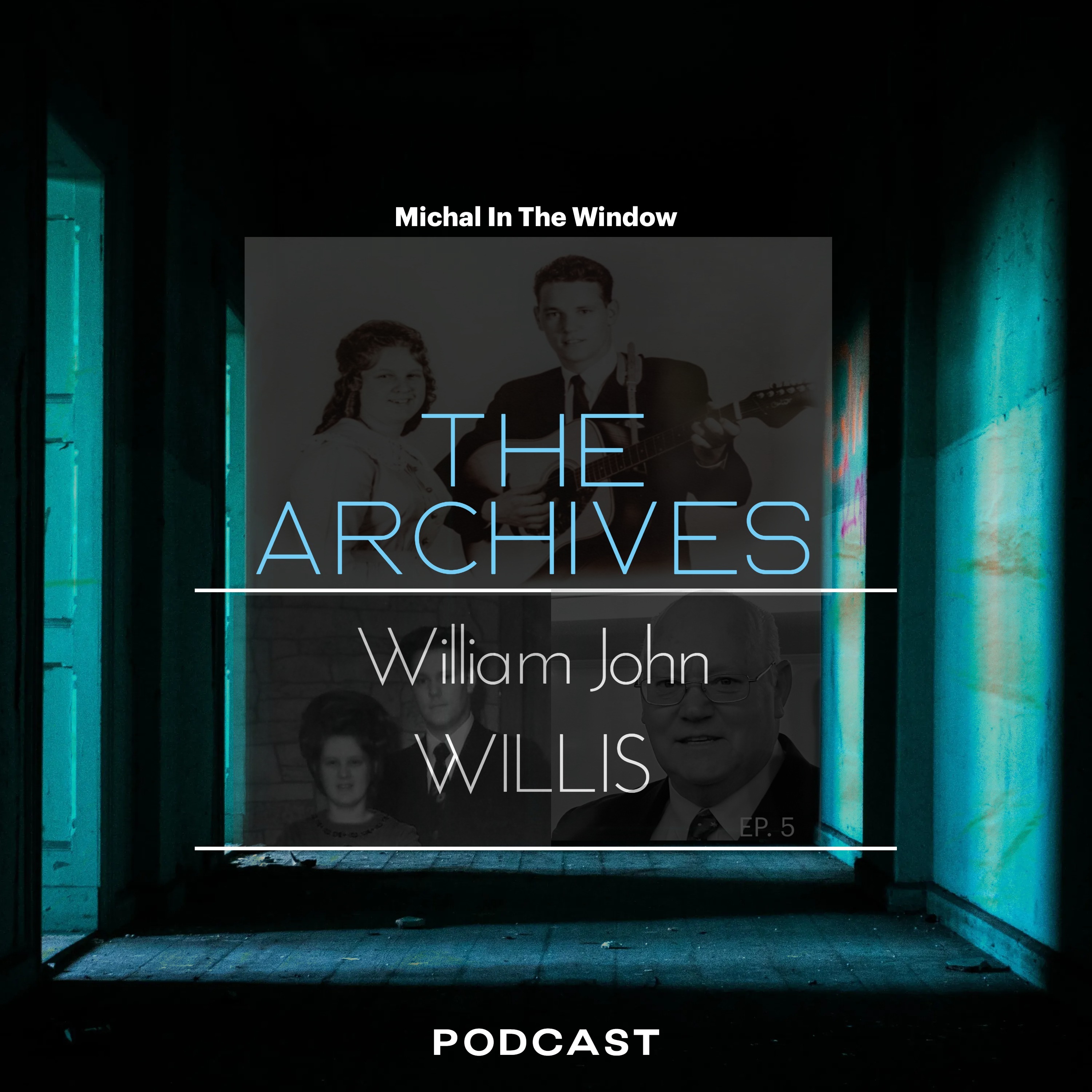 The Archives - William John Willis