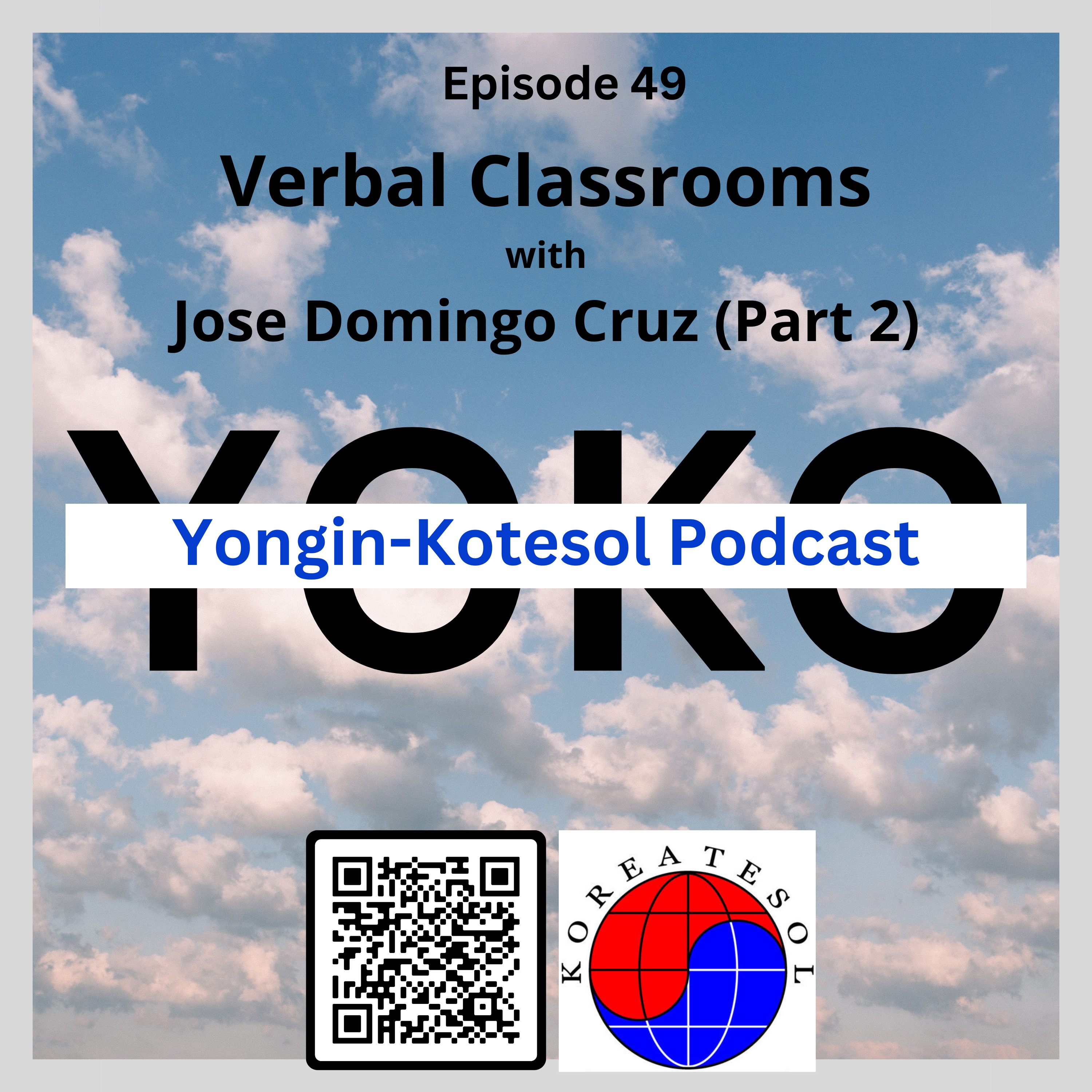 (E49) Jose Domingo Cruz, Verbal Classrooms Part 2 episode artwork