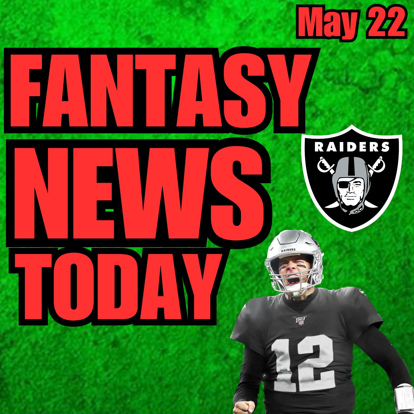 Tom Brady Raiders News | Monday May 22nd 2023 episode artwork