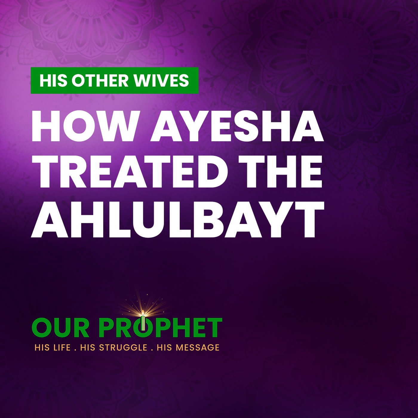 Our Prophet