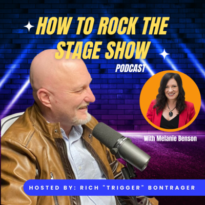 How to Rock the Stage Show with Rich \