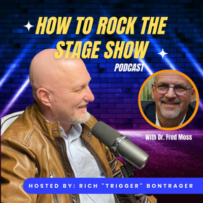 How to Rock the Stage Show with Rich \