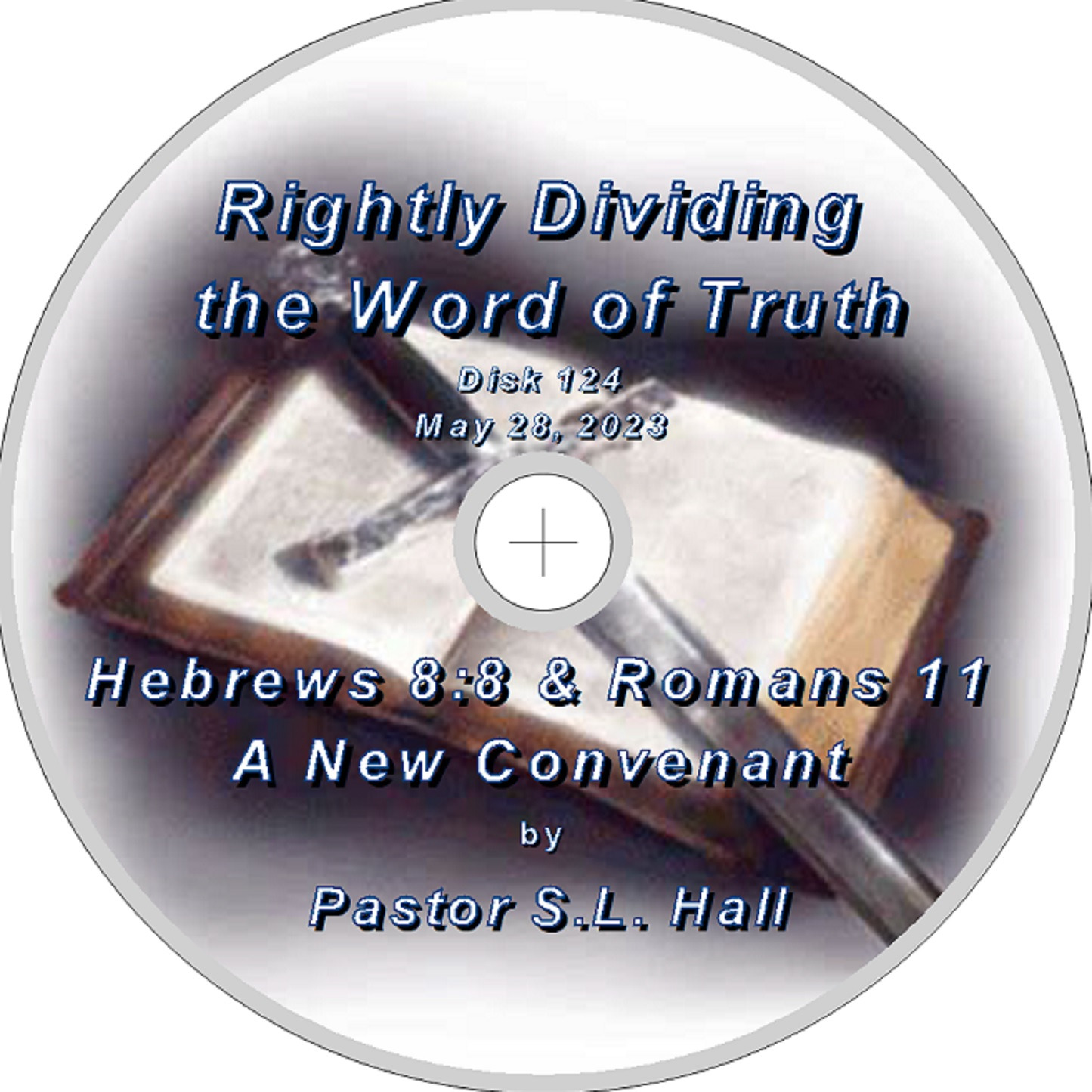 Rightly Dividing the Word of Truth 124  May 28, 2023 episode artwork