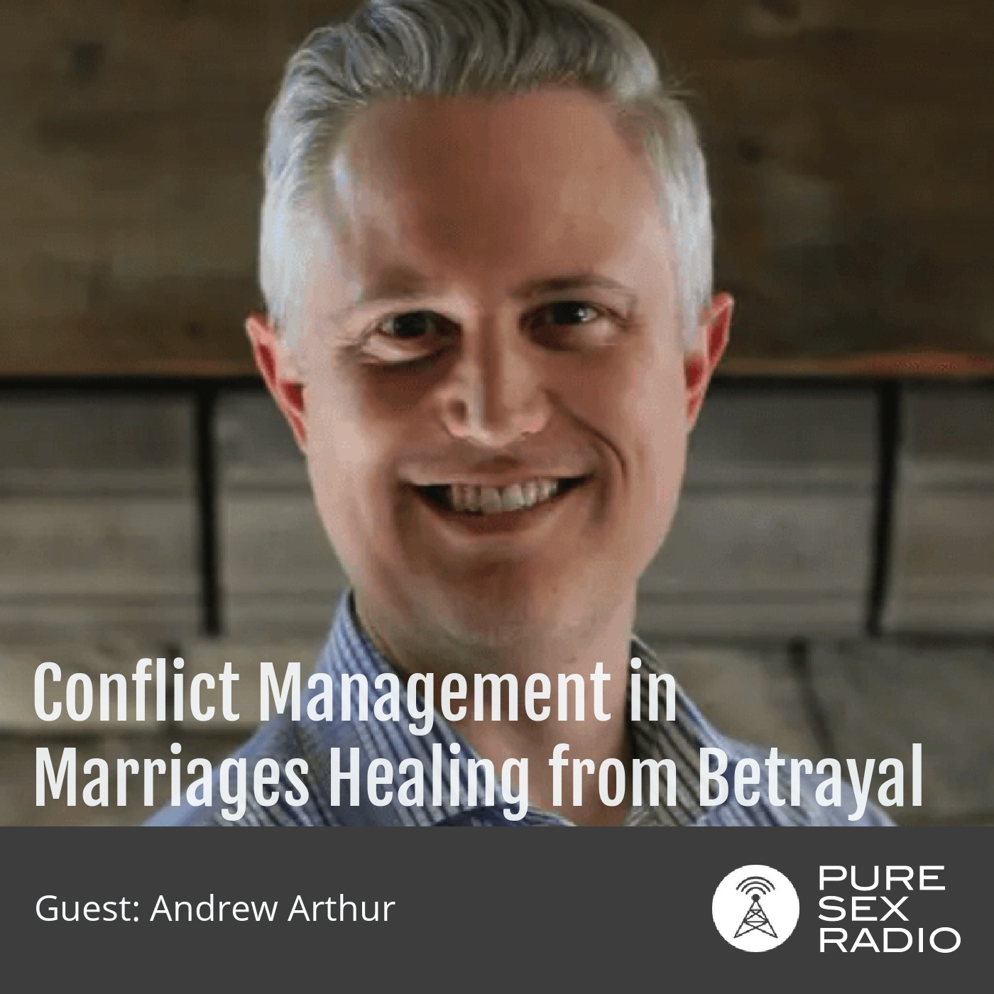 Conflict Management in Marriages Healing from Betrayal