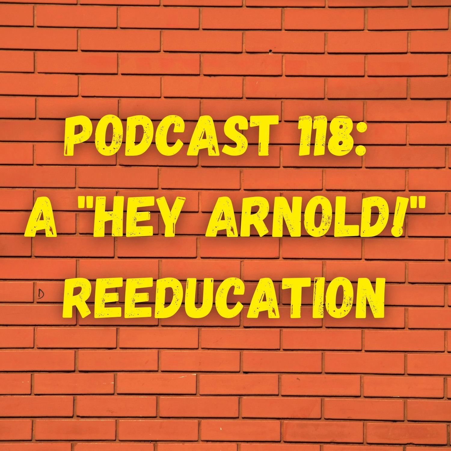Podcast 118: A \