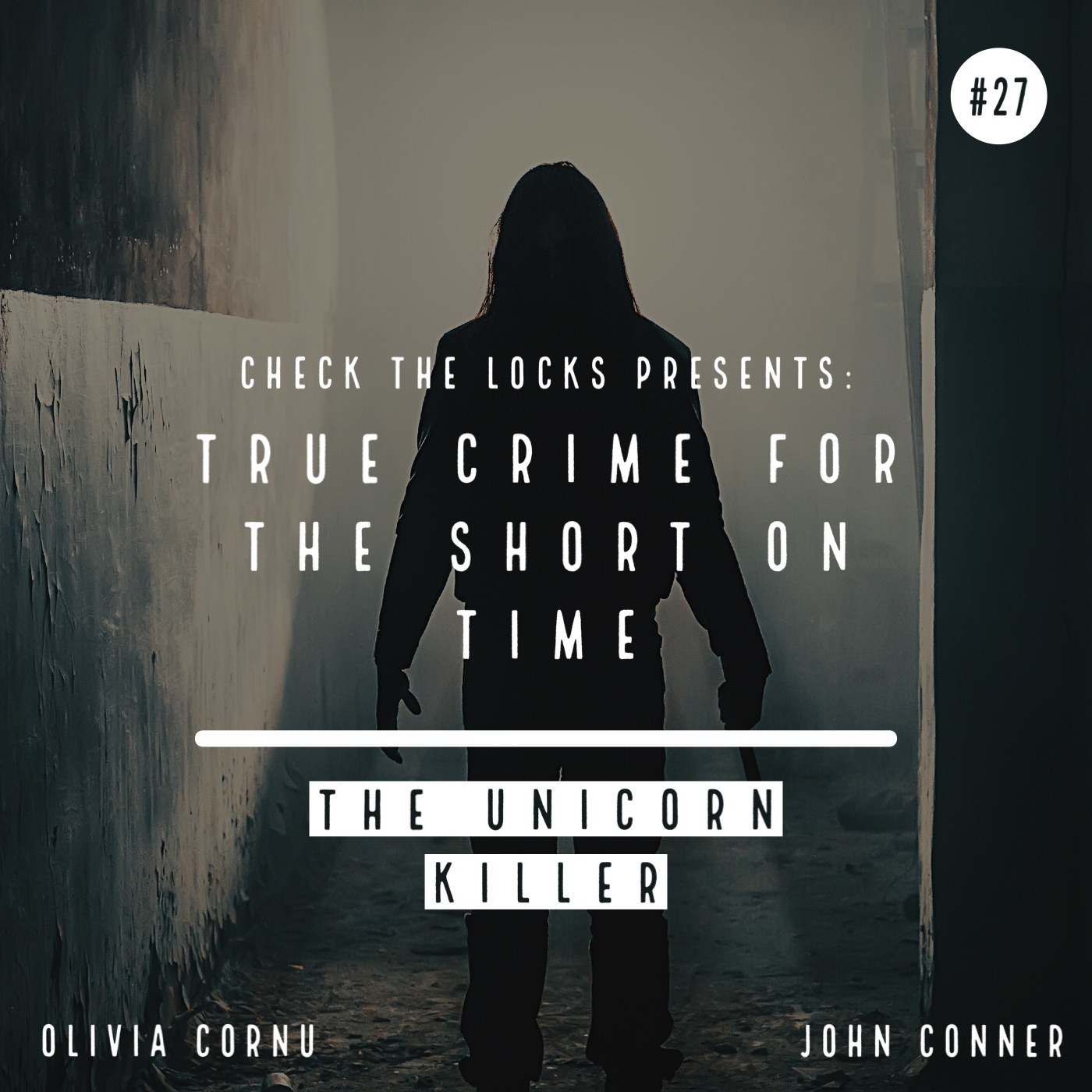 Check The Locks: A True Crime Podcast