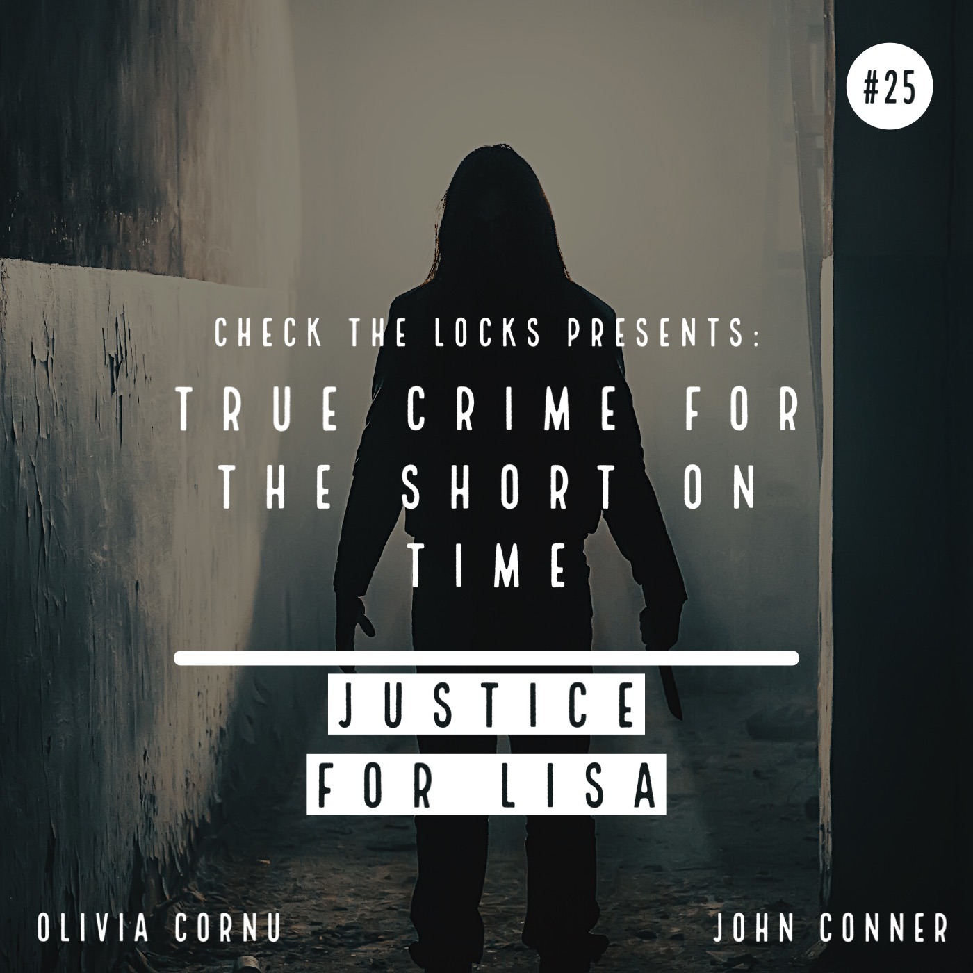 Check The Locks: A True Crime Podcast