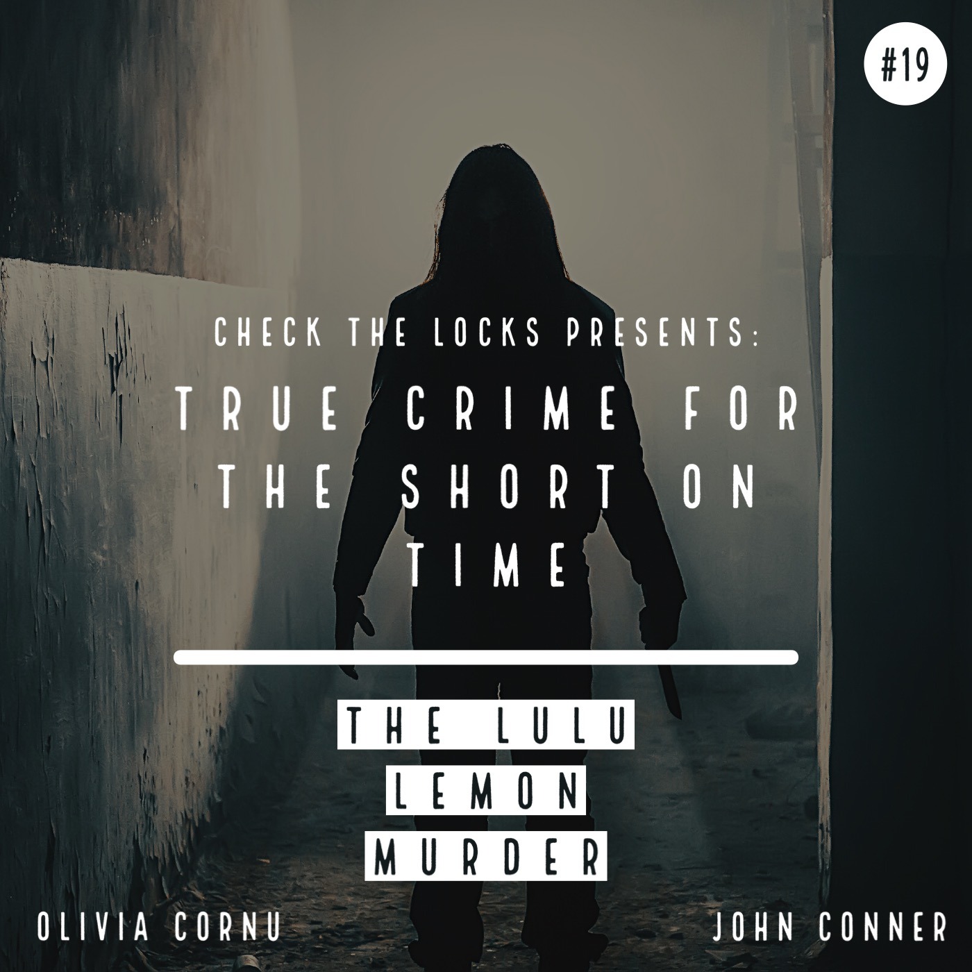 Check The Locks: A True Crime Podcast