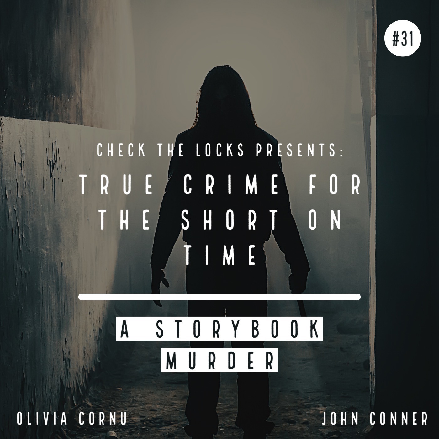 Check The Locks: A True Crime Podcast