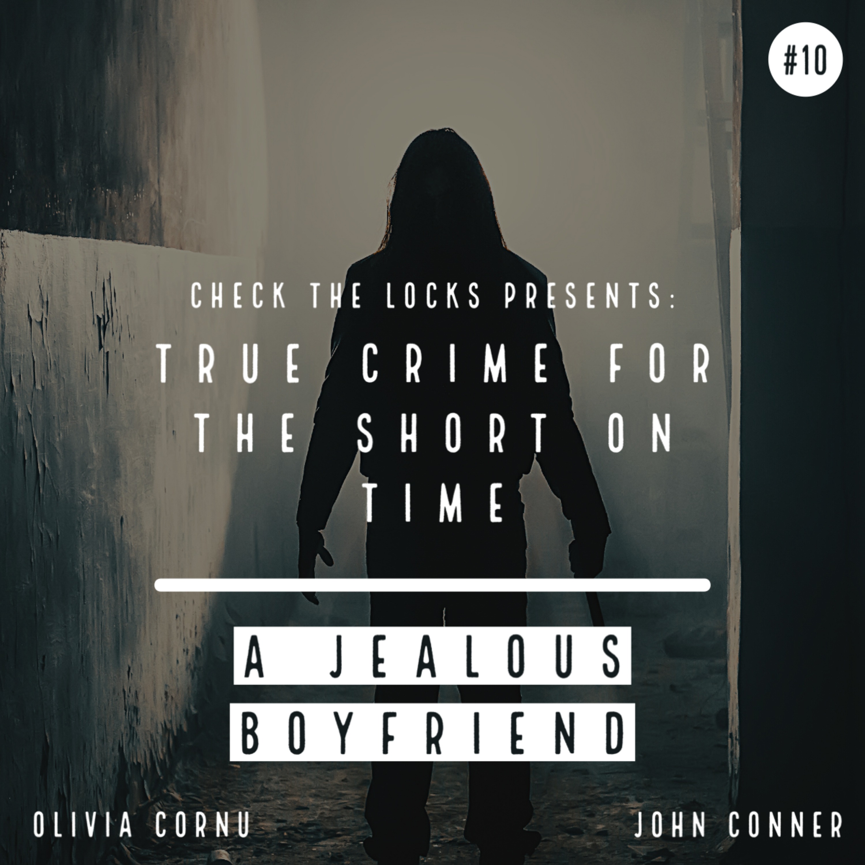 Check The Locks: A True Crime Podcast