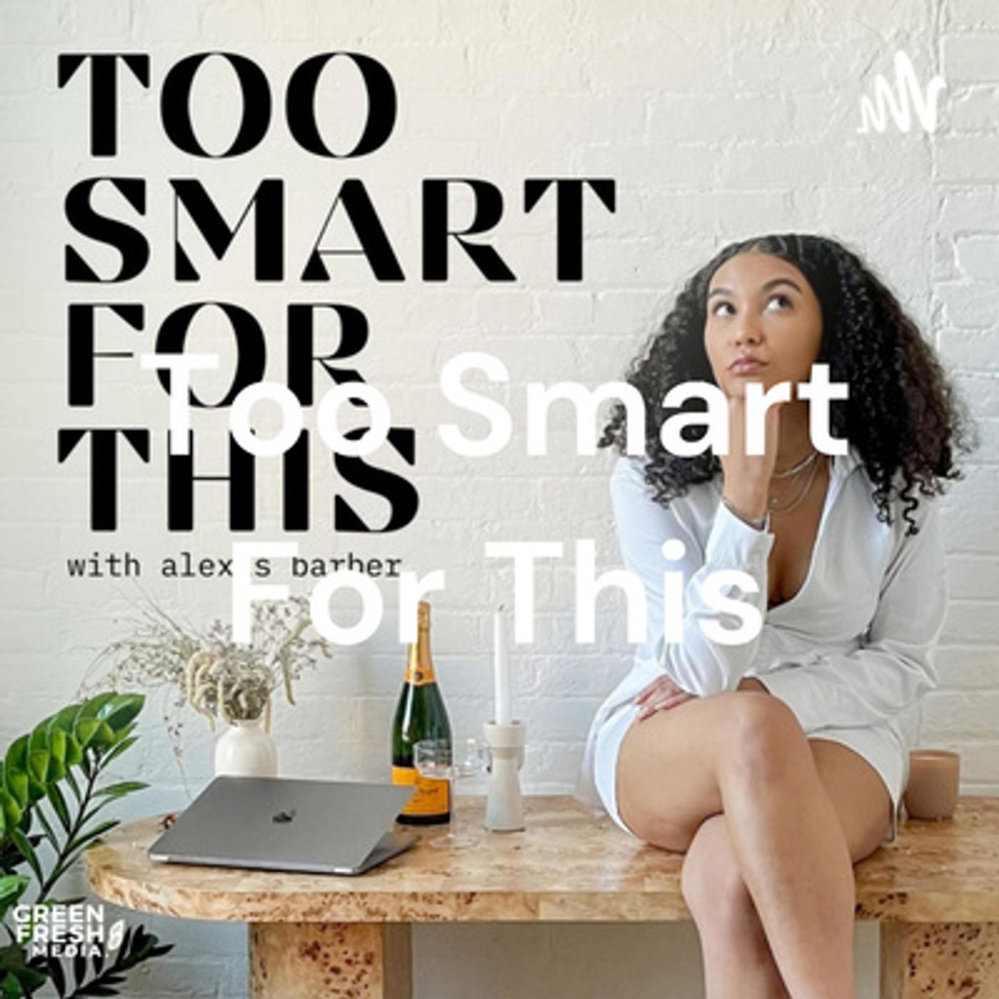 Too Smart For This