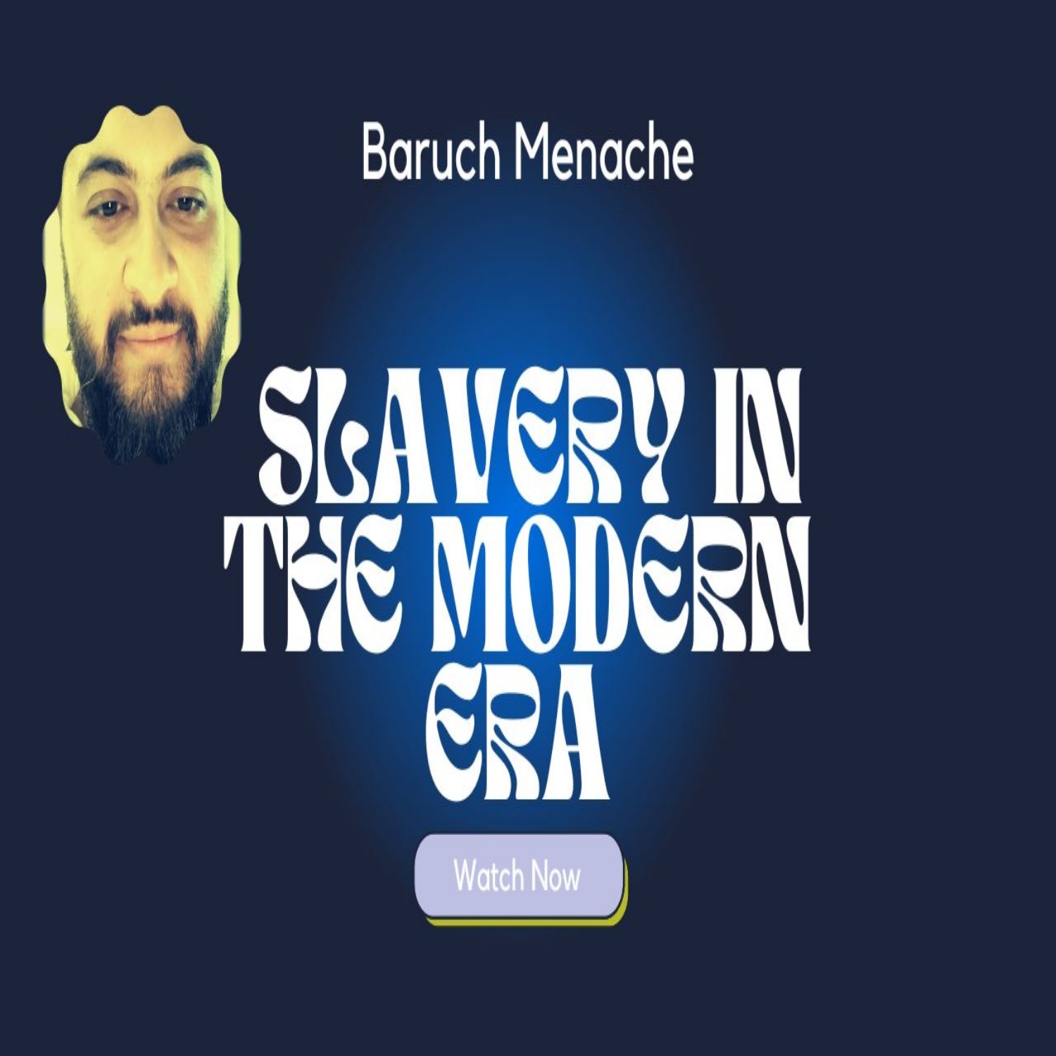 Baruch Menache\'s Podcast