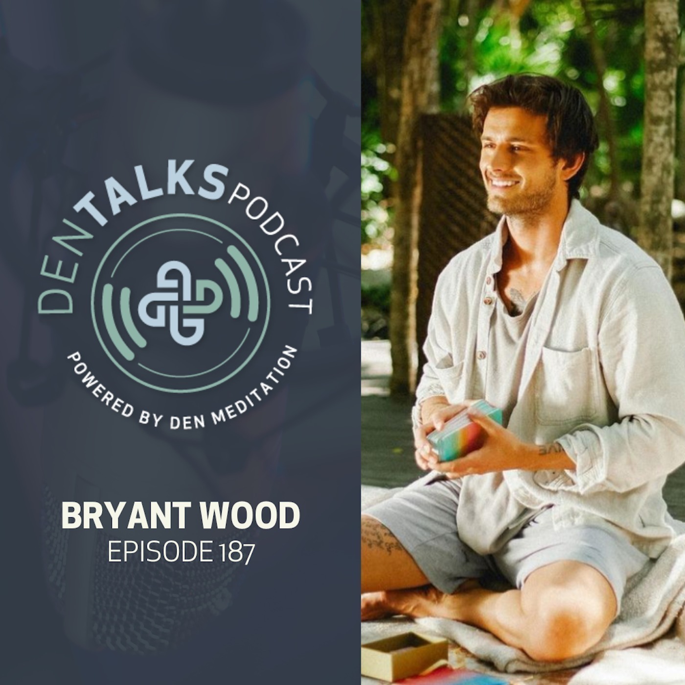 187. Bryant Wood - The Many Paths to Enlightenment