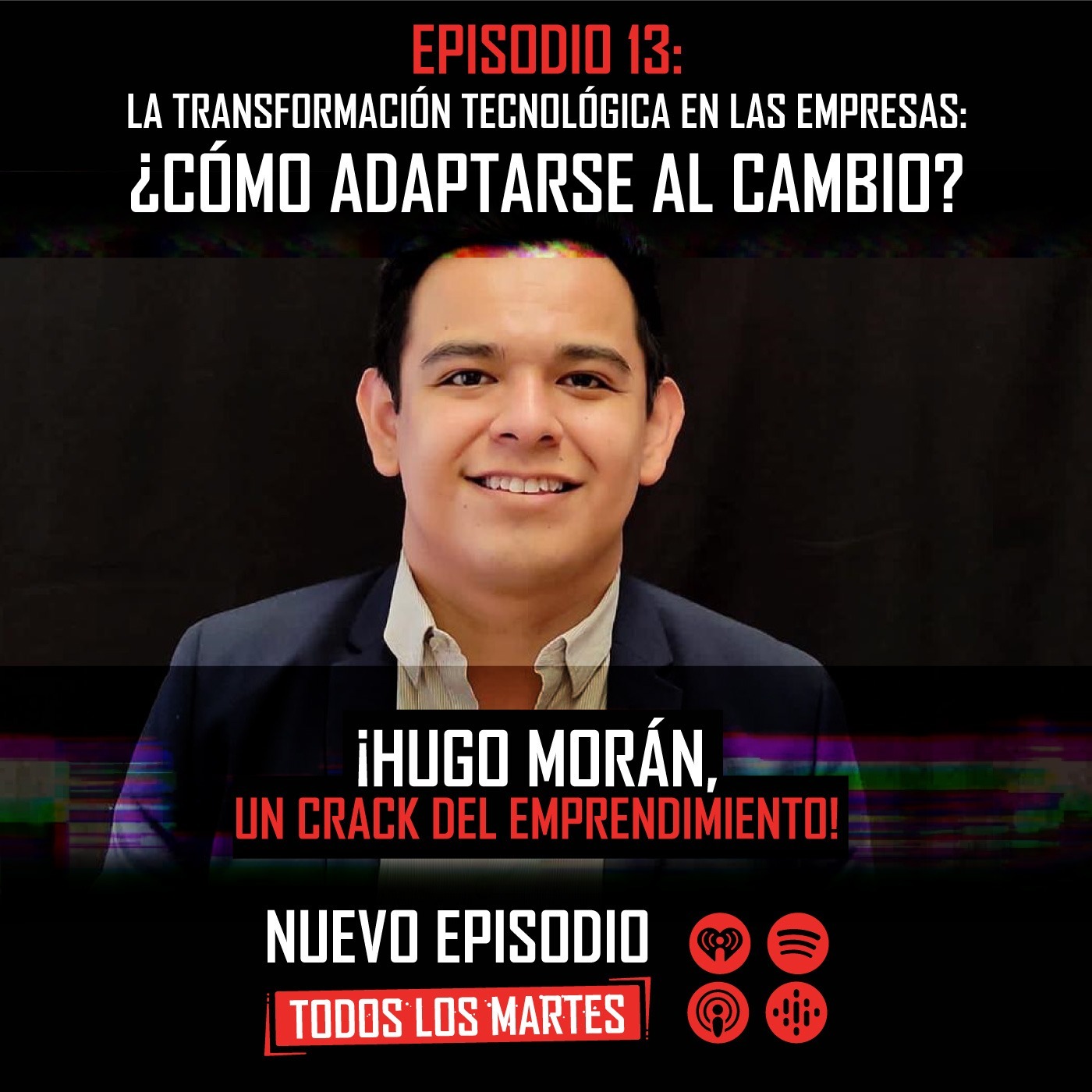 Transformación Tecnológica de los Negocios episode artwork