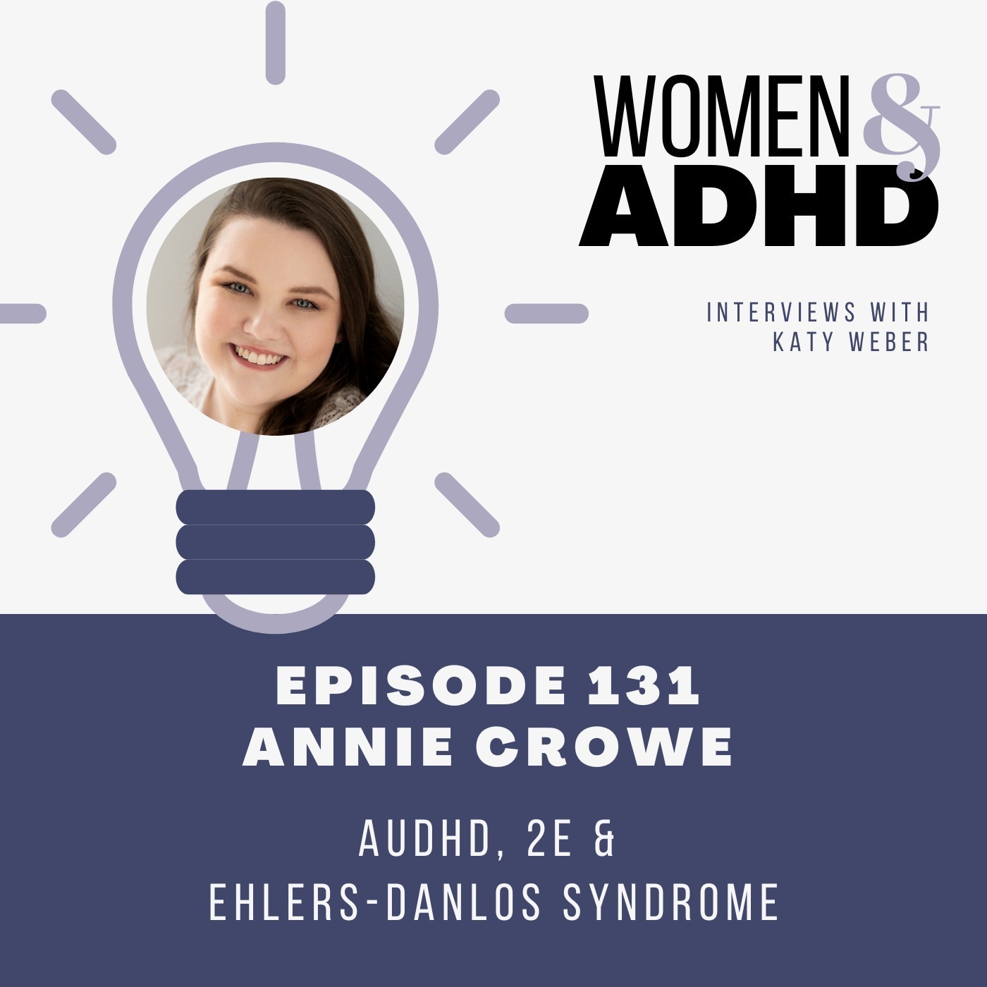 Annie Crowe: AuDHD, 2E & Ehlers-Danlos syndrome