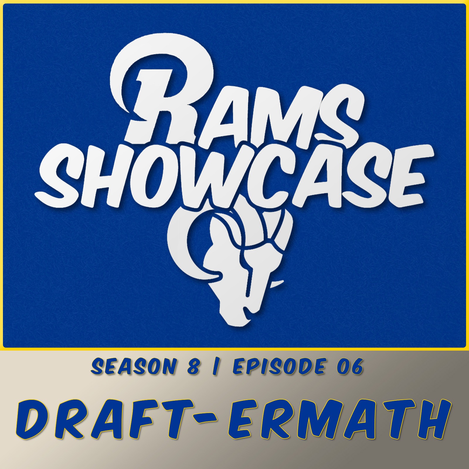 Episode 06 - Draft-ermath