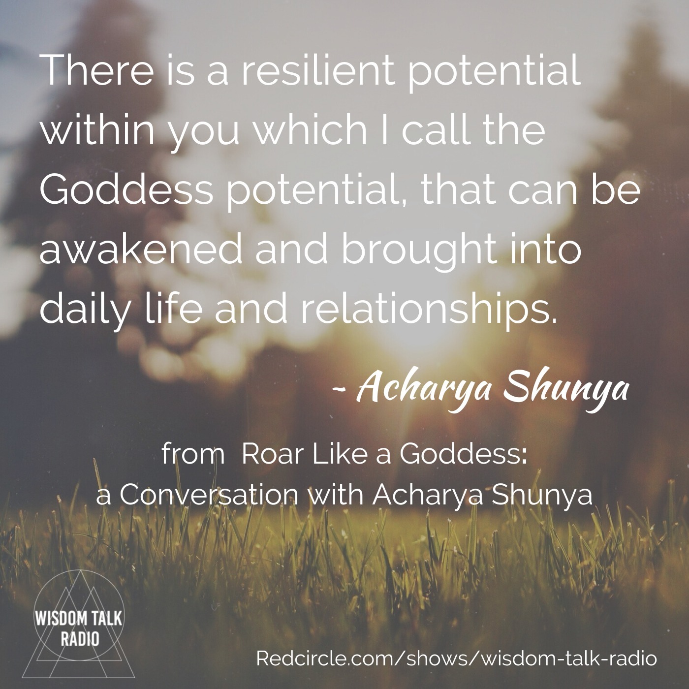 Roar Like A Goddess: a Conversation with Acharya Shunya