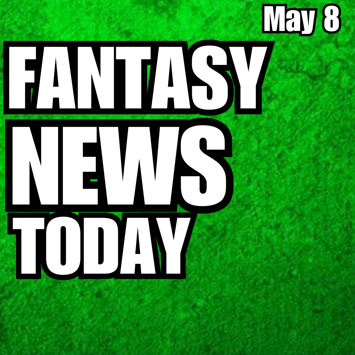 Fantasy Football News Today | Monday May 8th 2023 episode artwork