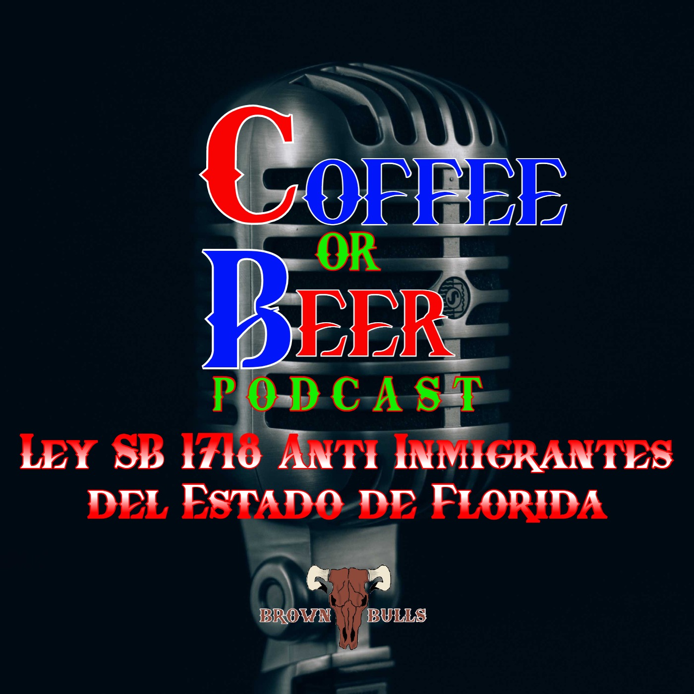 Nueva Ley SB1718 Anti Inmigrantes Del Estado De Florida episode artwork