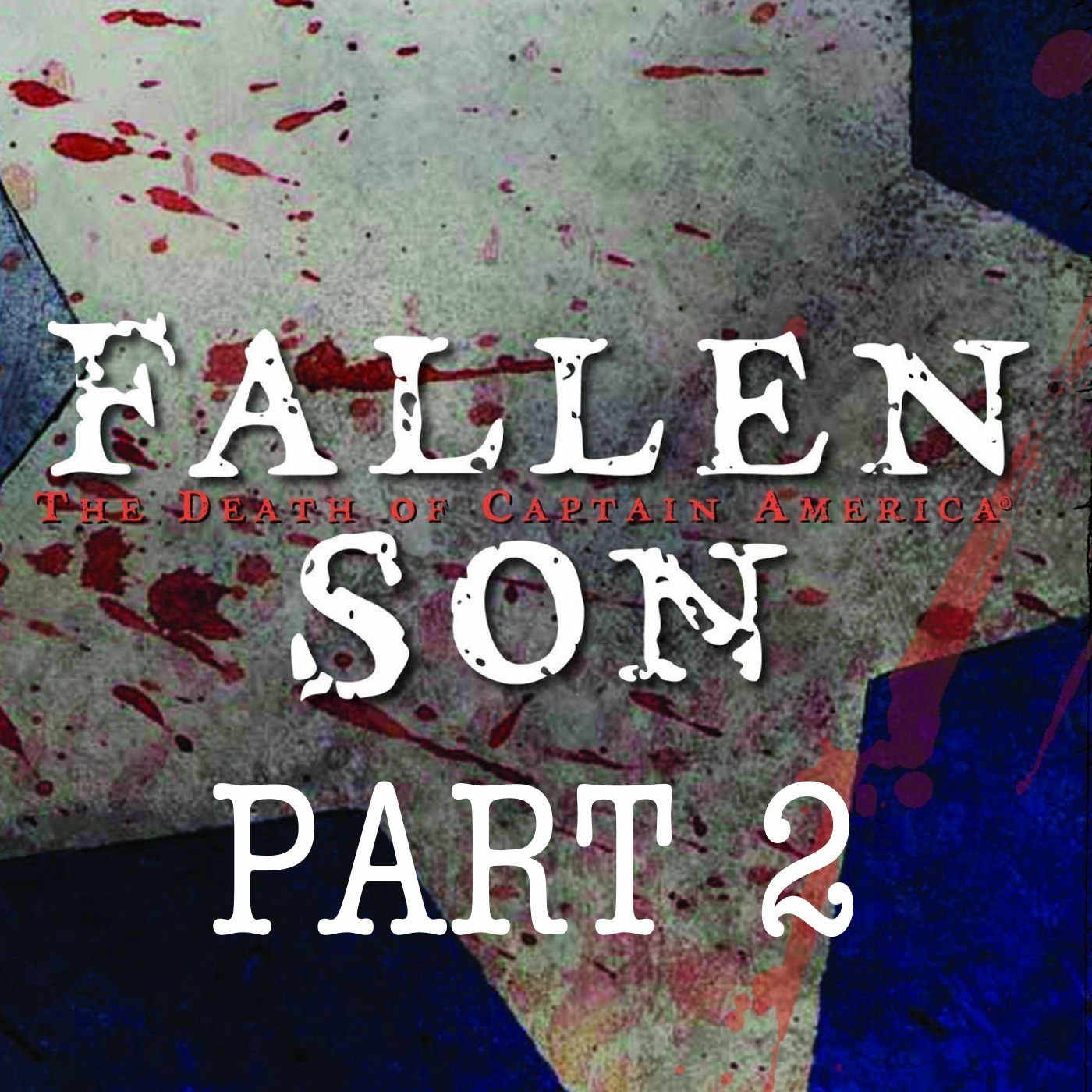 Fallen Son Part 2