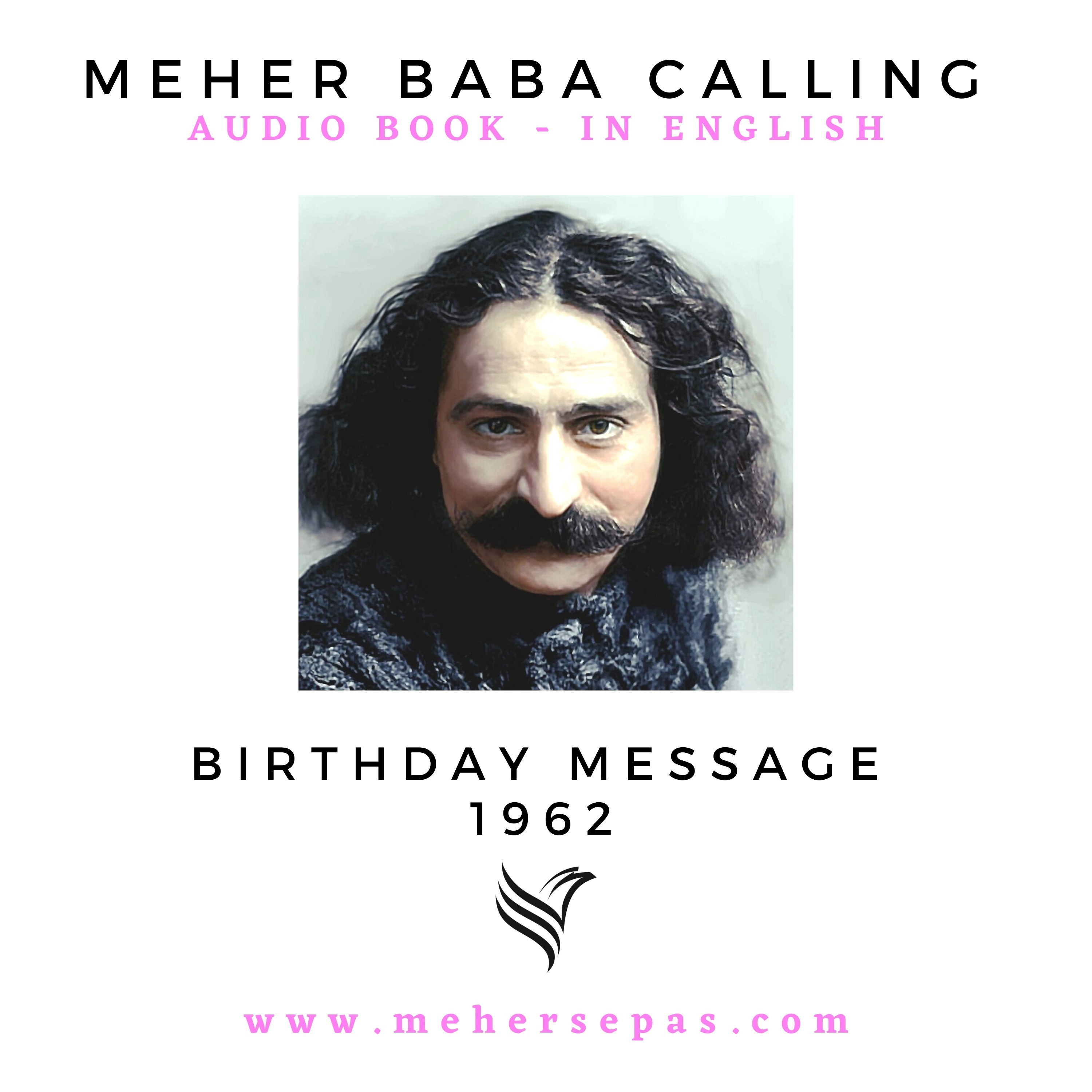 SELECTIONS FROM THE BIRTHDAY MESSAGES OF MEHER BABA - 1962