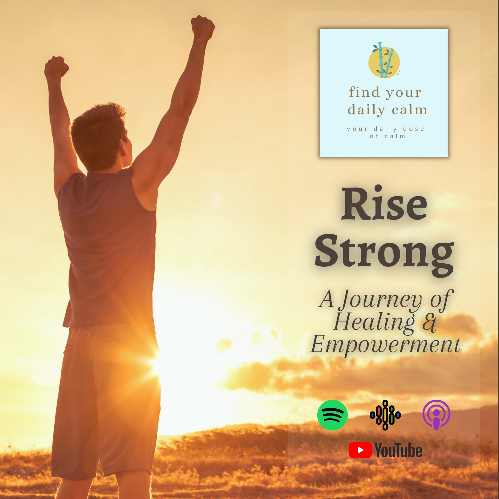 Rise Strong: A Journey of Healing and Empowerment