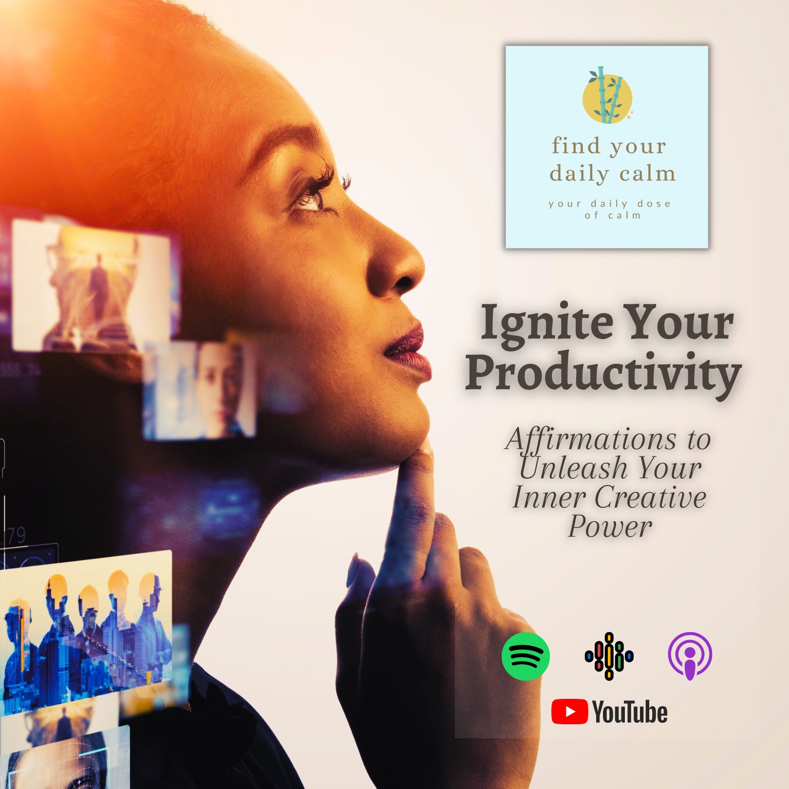 Ignite Your Productivity: Affirmations to Unleash Your Inner Creative Power