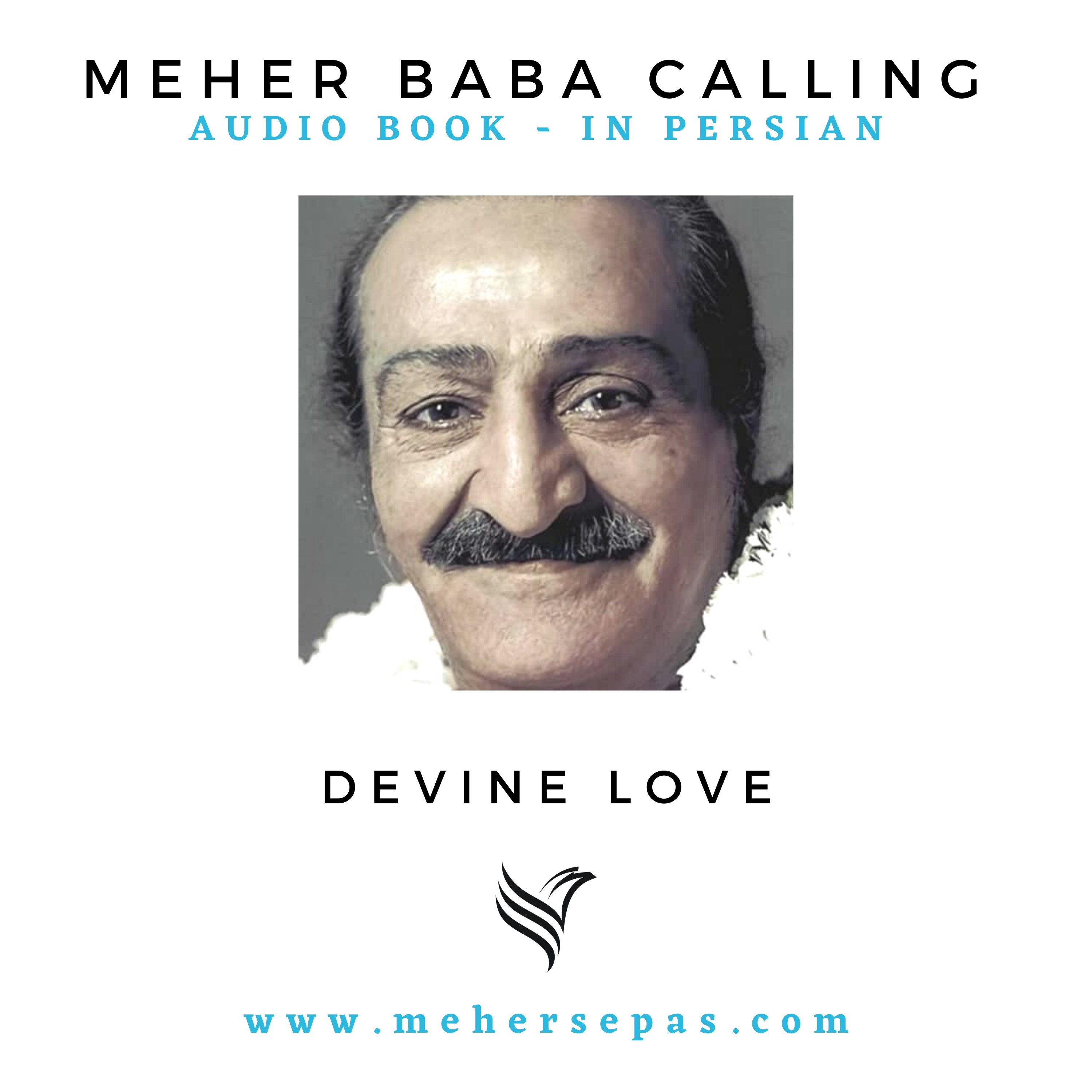 MEHER BABA CALLING   (In Persian)
