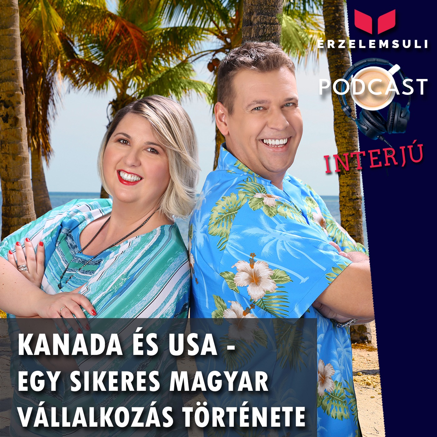 Kanada és USA - egy sikeres magyar vállalkozás története episode artwork