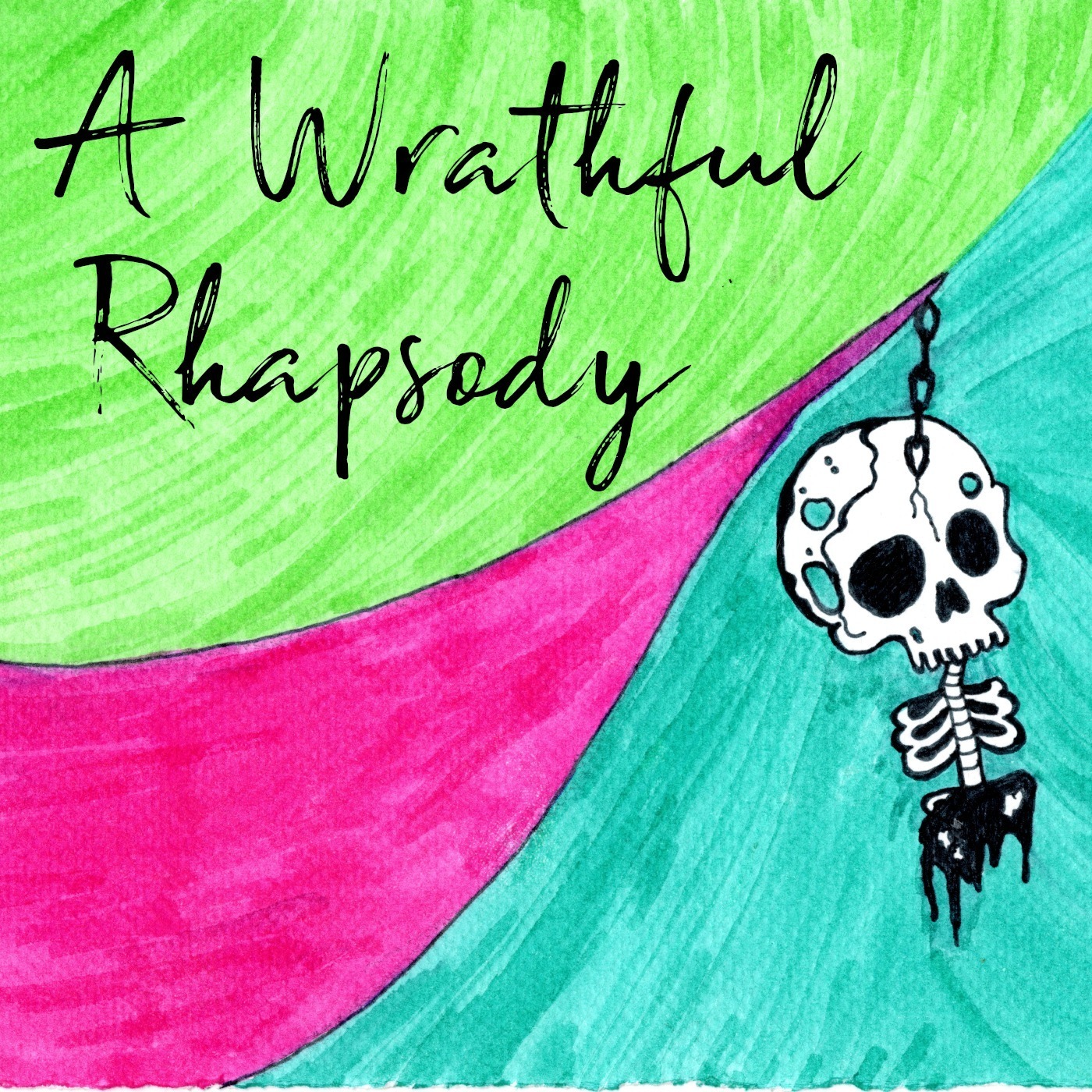 A Wrathful Rhapsody