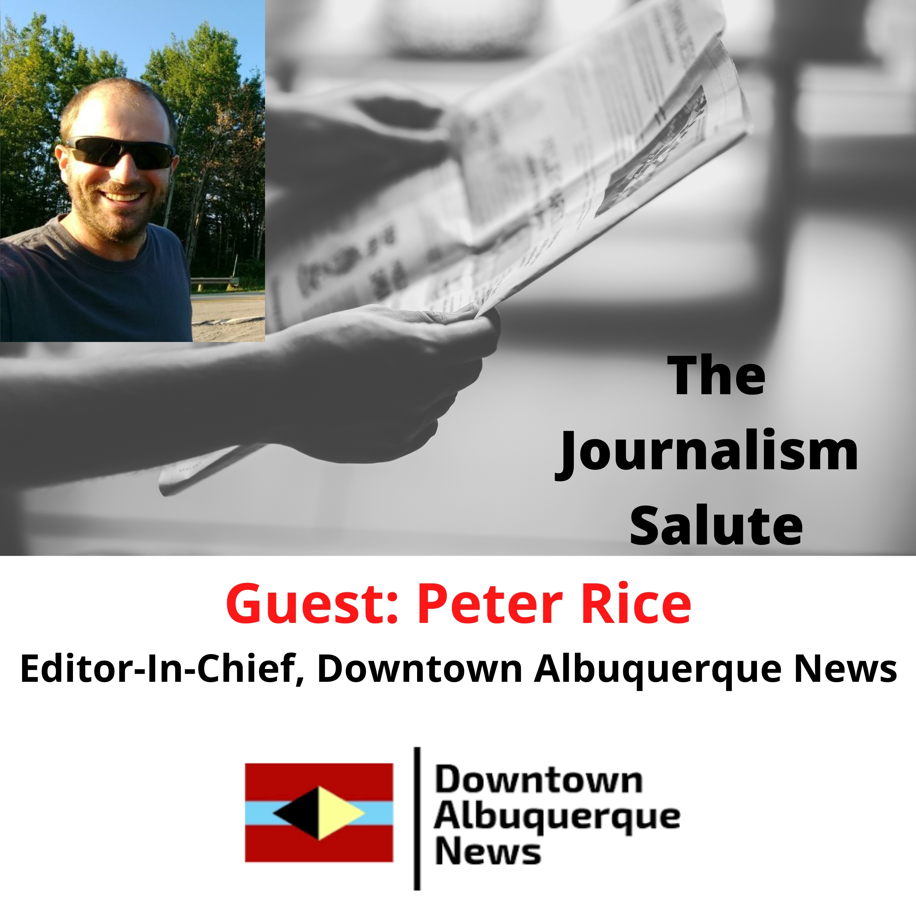 Peter Rice, Downtown Albuquerque News