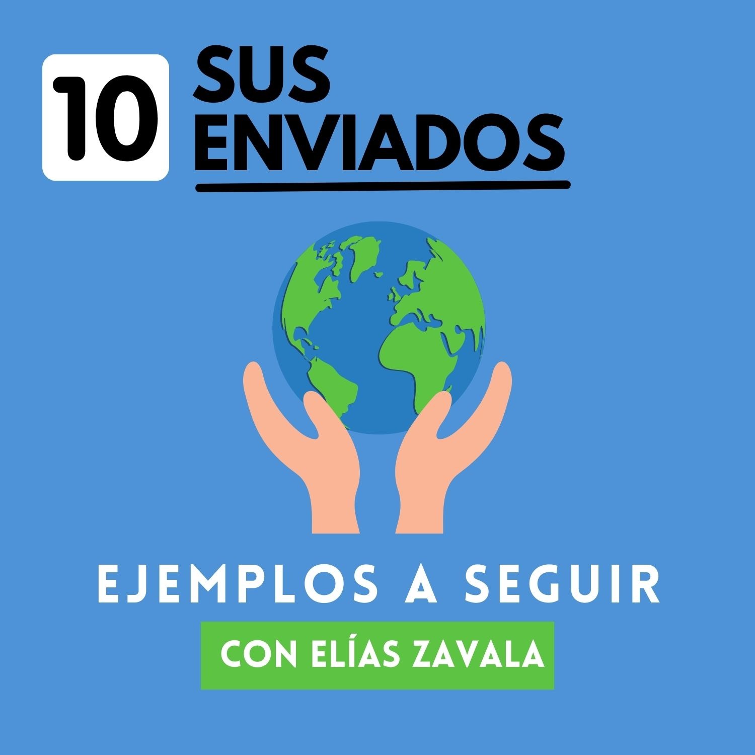Sus Enviados
