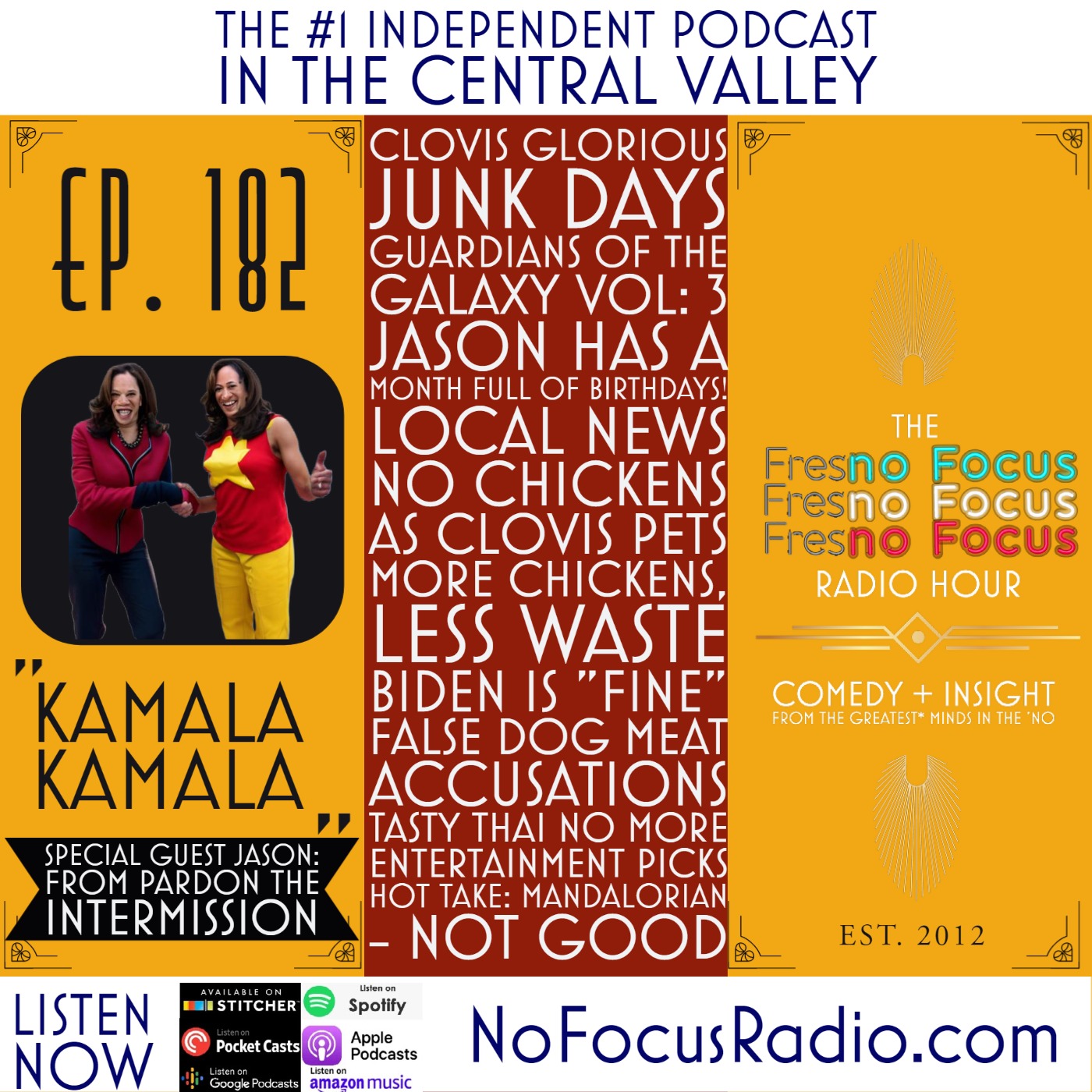 The 'no Focus Radio Hour Ep 182 REDUX FULL EPISODE: "Kamala Kamala."