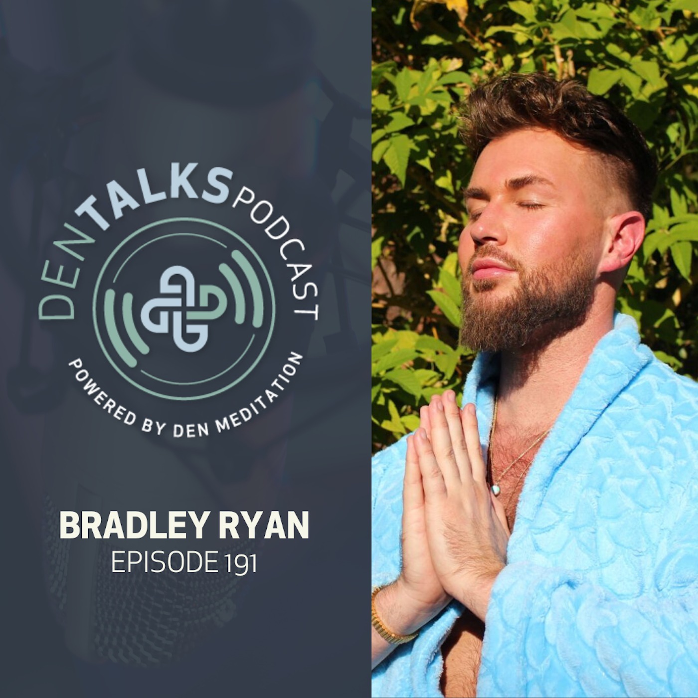 191. Bradley Ryan - Coming Out
