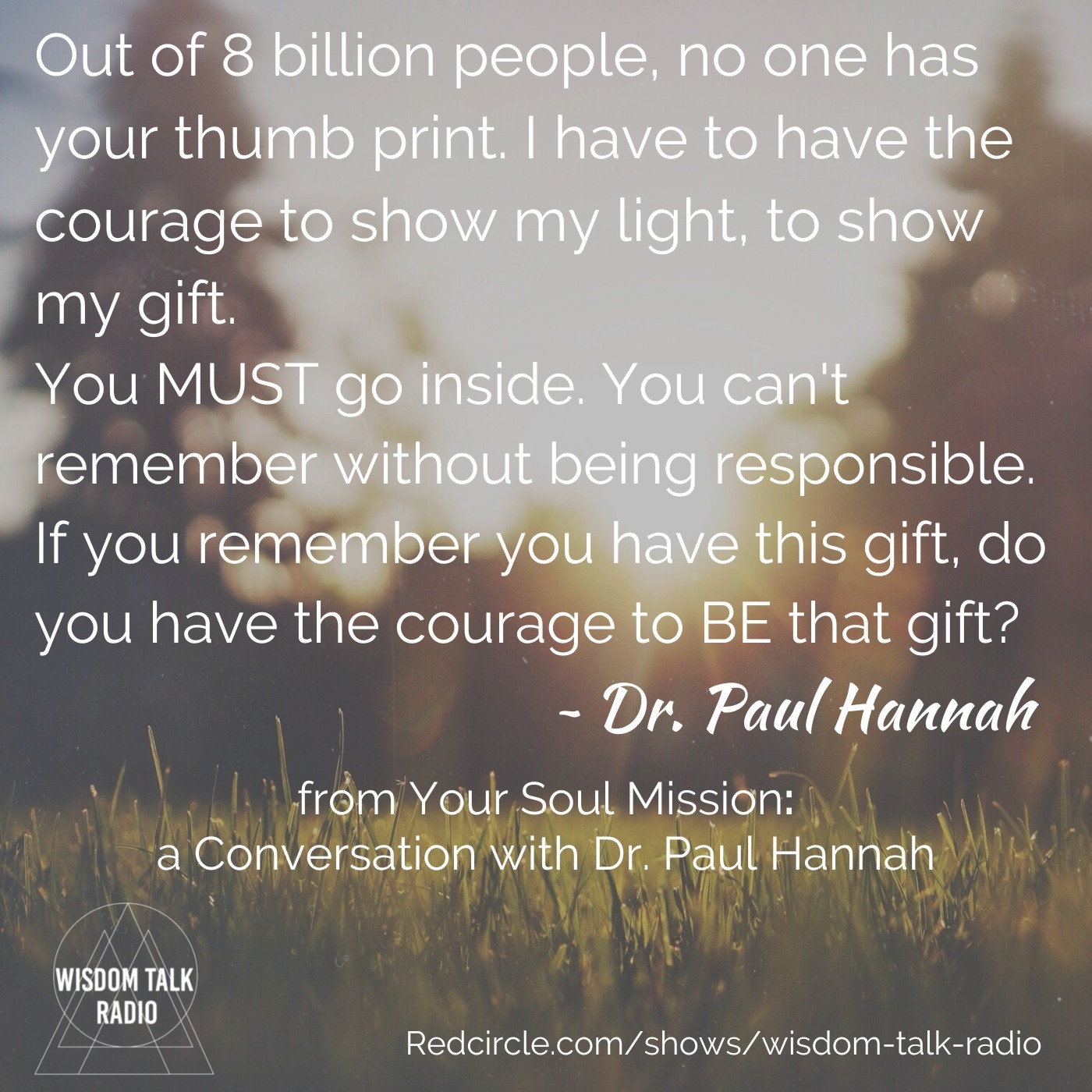 Your Soul Mission: a Conversation with Dr. Paul Hannah
