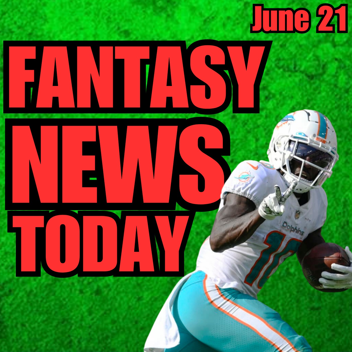 Tyreek Hill News, Fantasy Football News | Tuesday June 20th 2023 episode artwork