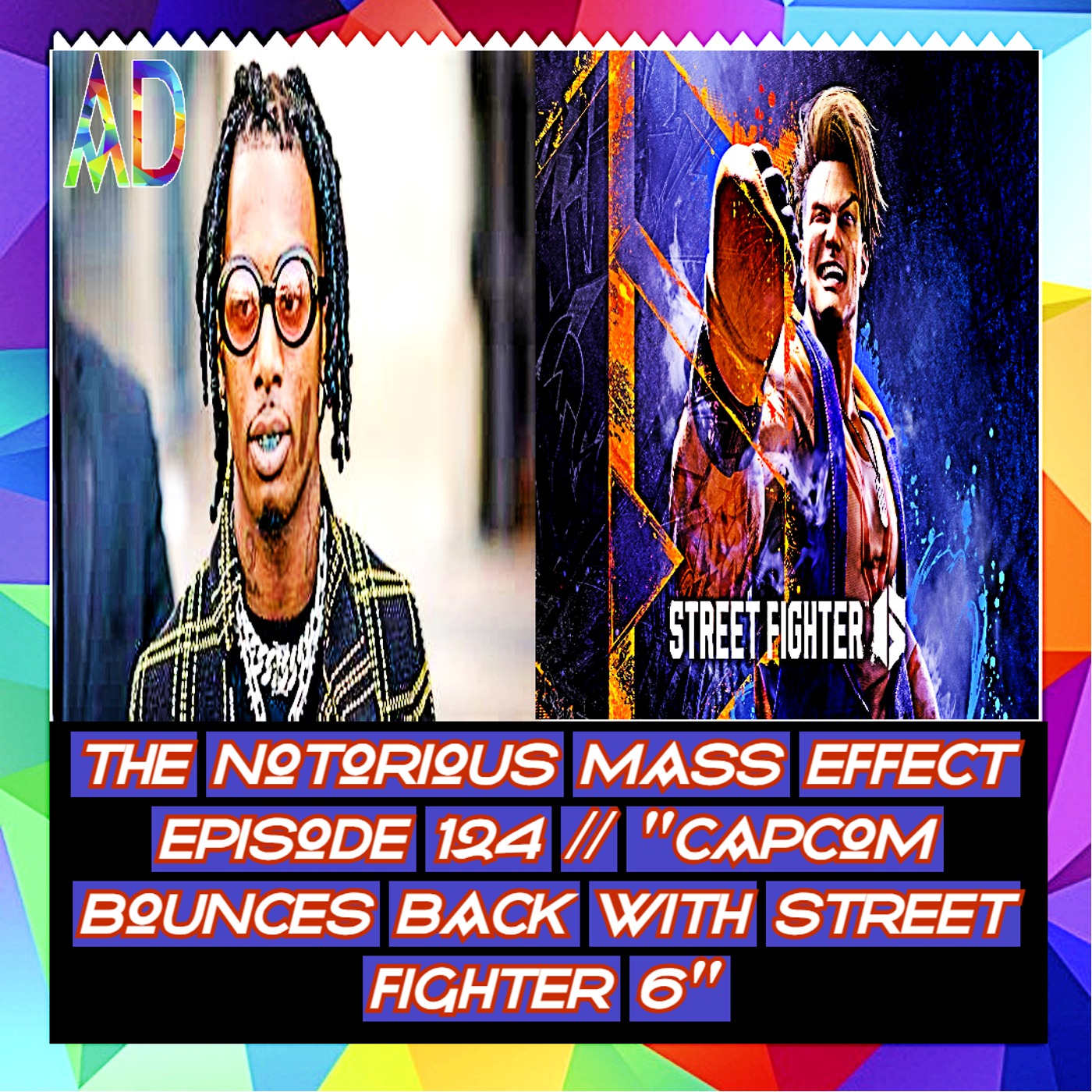 THE NOTORIOUS MASS EFFECT EPISODE 124 // 