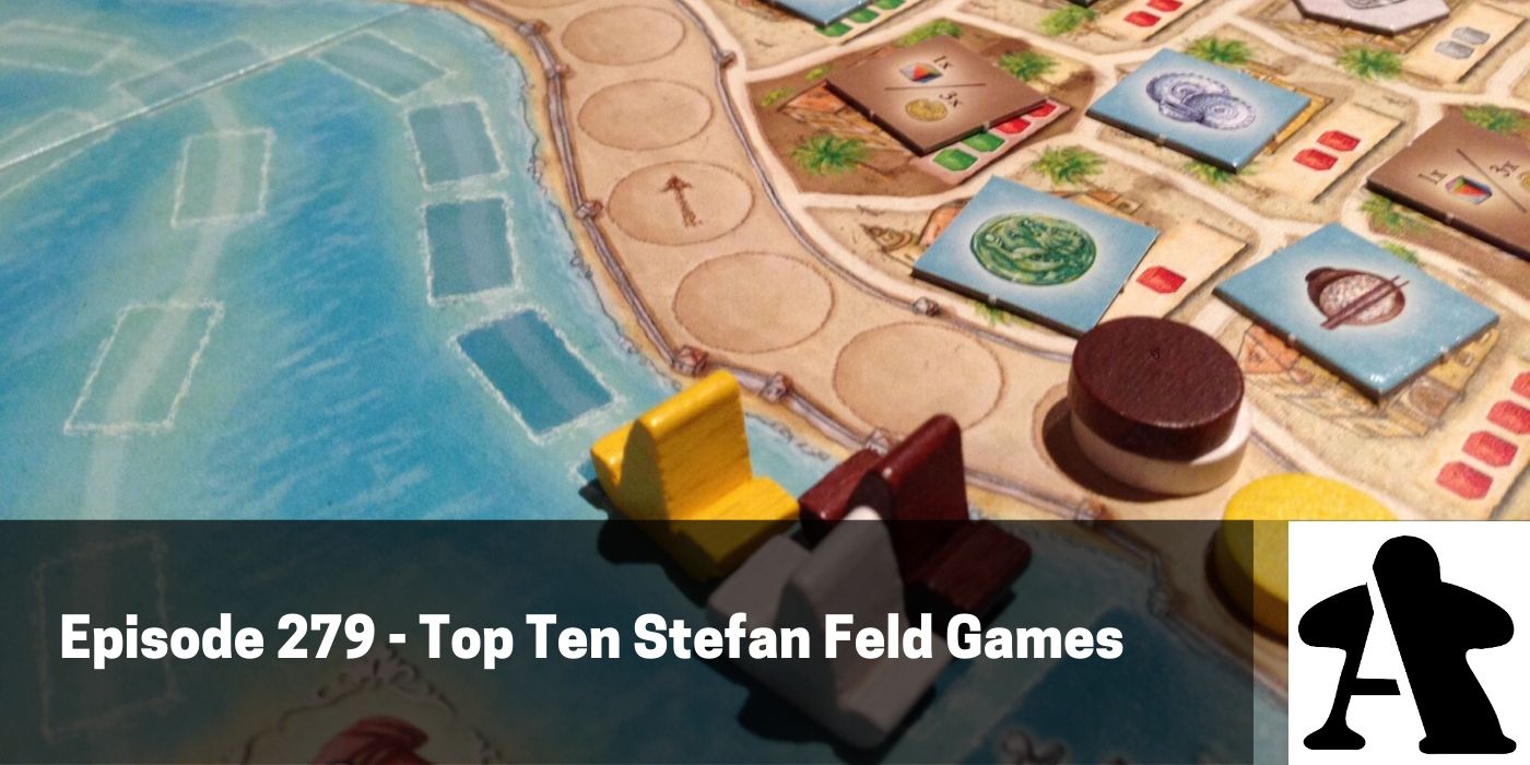 BGA Episode 279 - Top Ten Stefan Feld Games