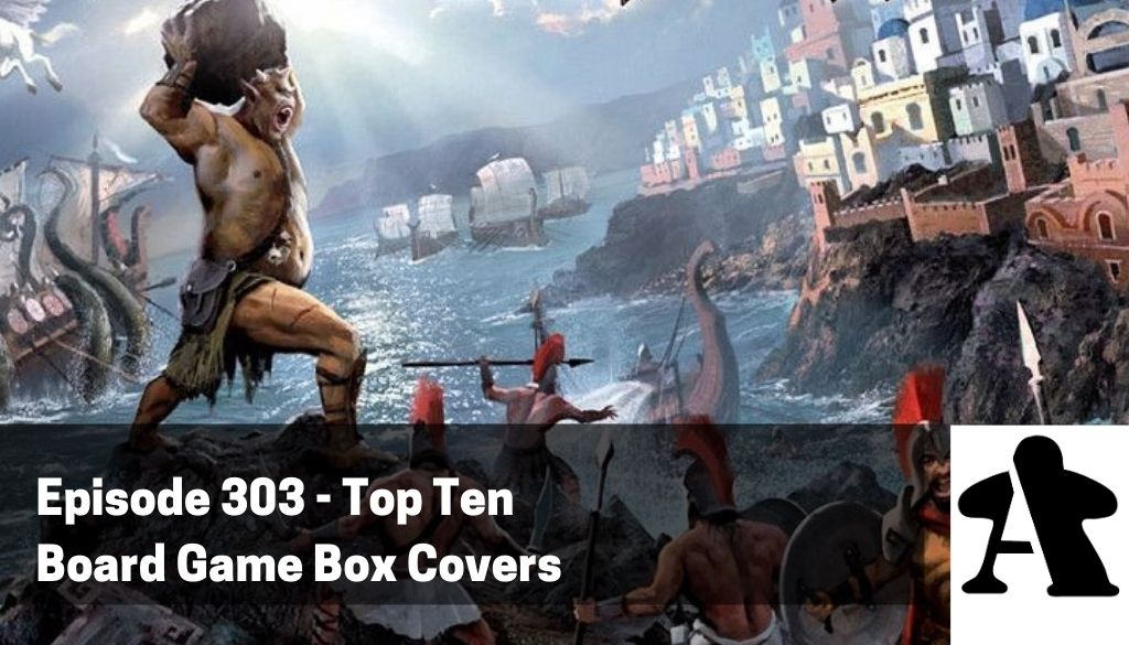 BGA Episode 303 - Top Ten Board Game Box Covers