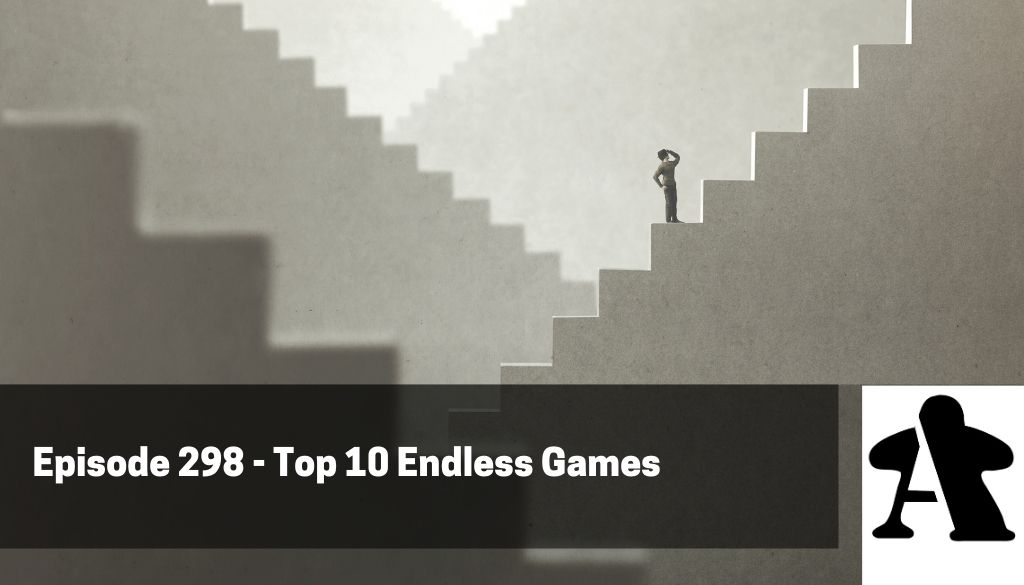BGA Episode 298 - Top 10 Endless Games