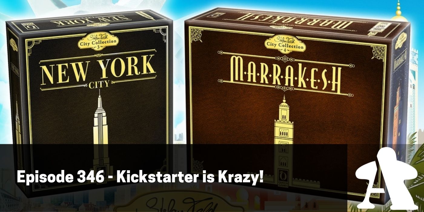 BGA Episode 346 - Kickstarter is Krazy!