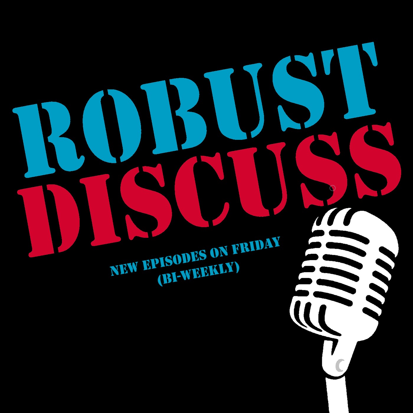 Robust Discuss