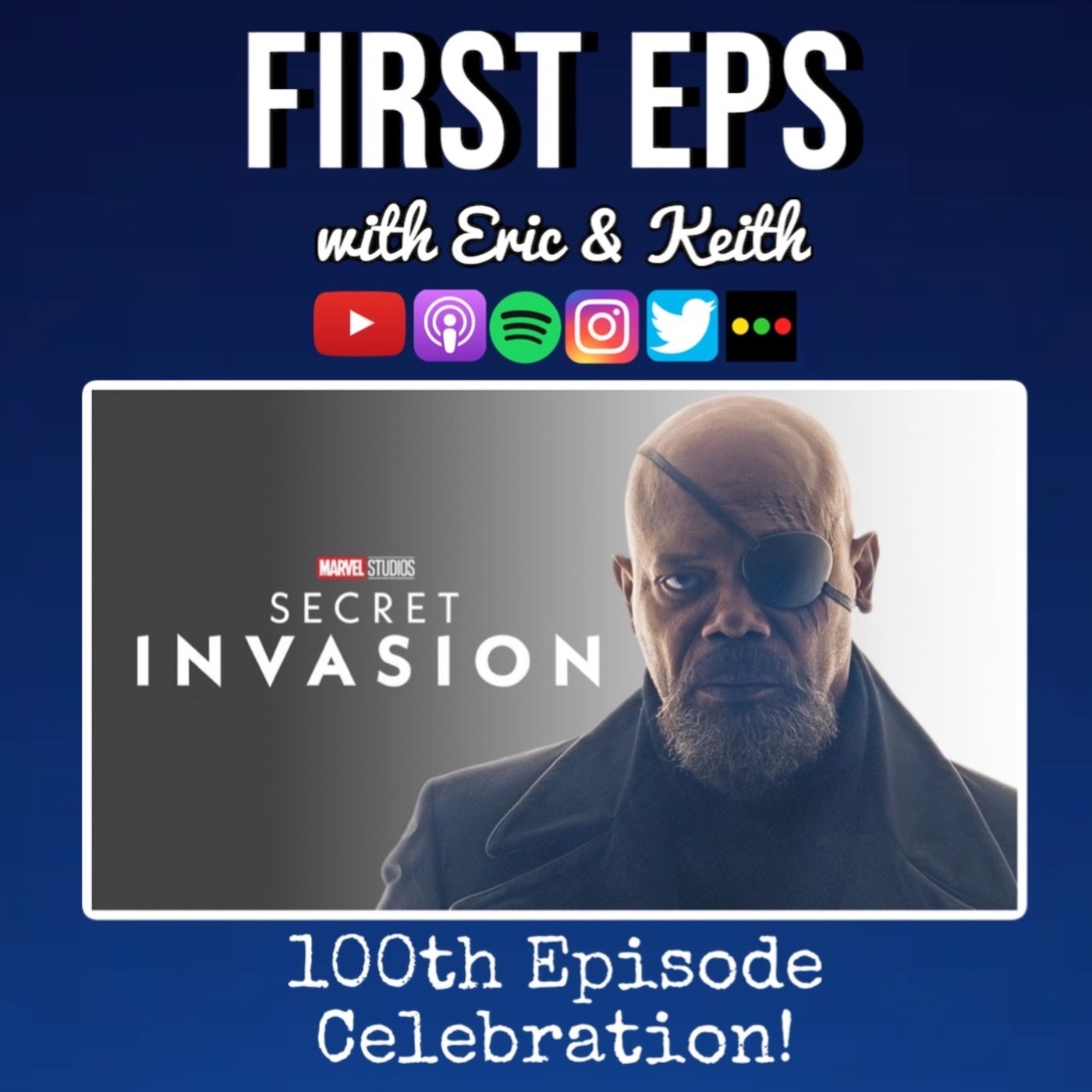 Secret Invasion: 100th Episode Celebration!