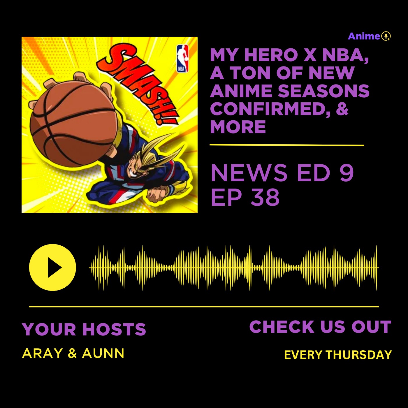 My Hero x NBA,  A Ton Of New Anime Seasons Confirmed, & More | Anime+ News Ed: 9 E: 38
