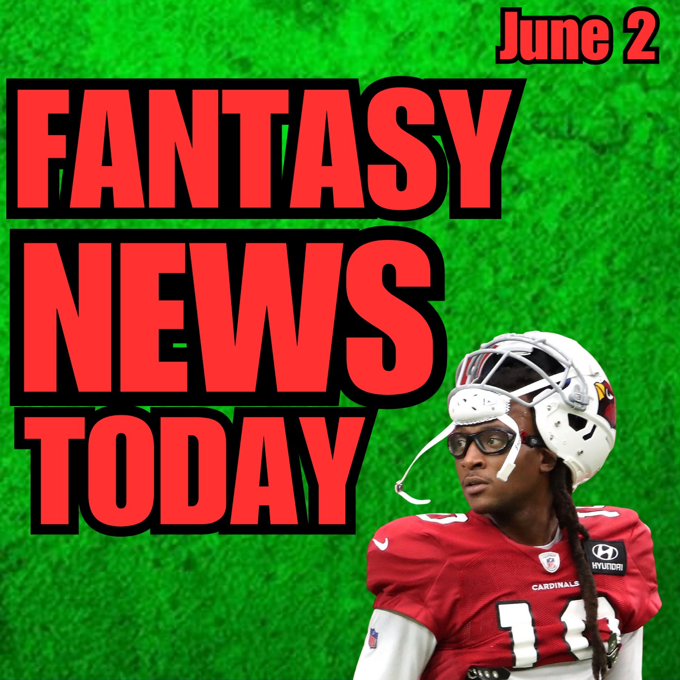 DeAndre Hopkins News, Fantasy Football News | Friday June 2nd 2023 episode artwork