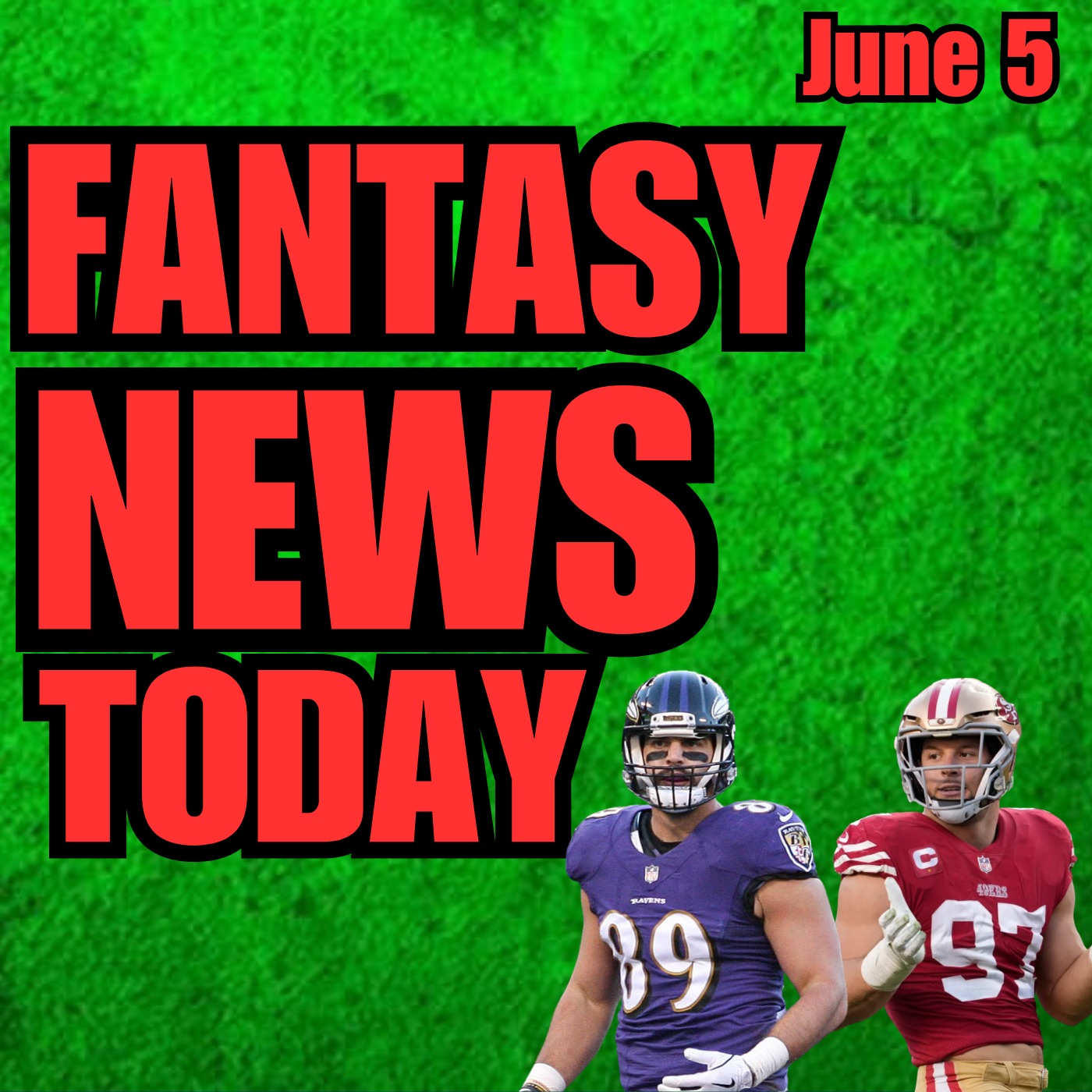 Fantasy Football News | Monday June 5th 2023 episode artwork