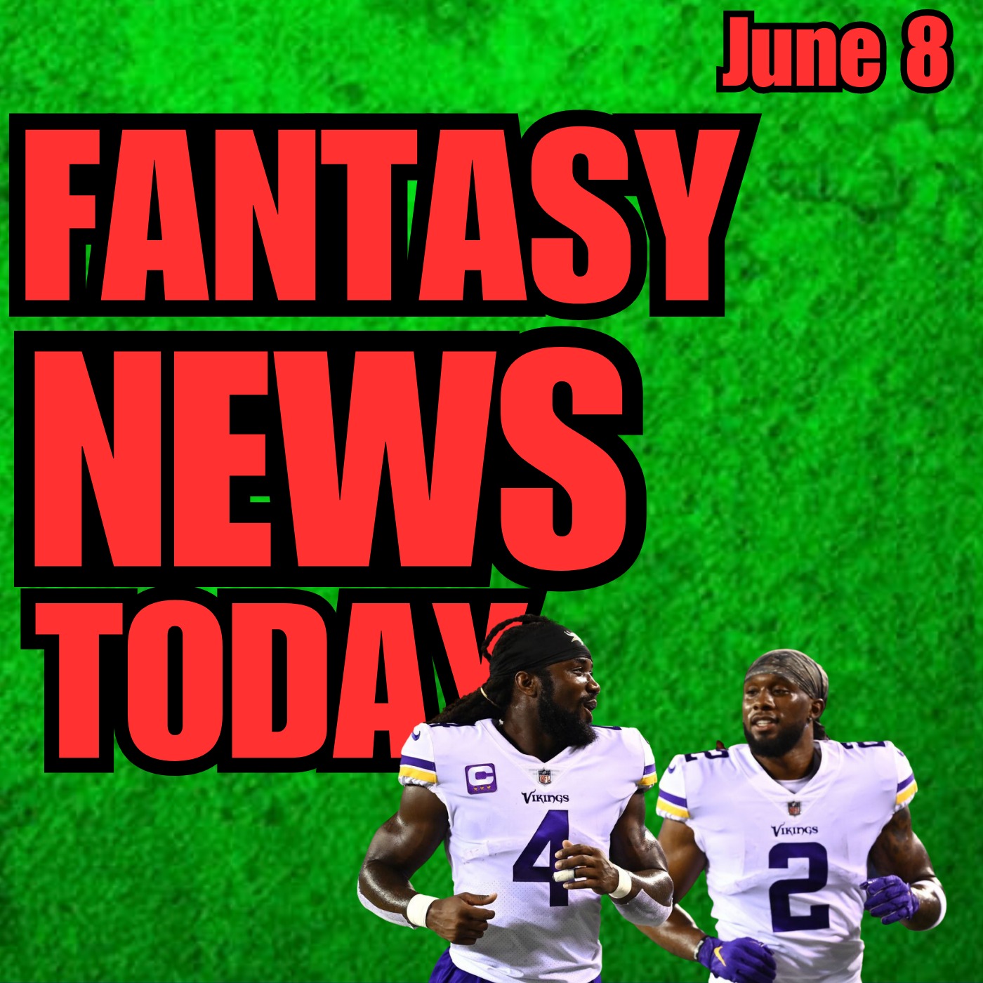 Cook & Mattison News, Fantasy Football News | Thursday June 8th 2023 episode artwork