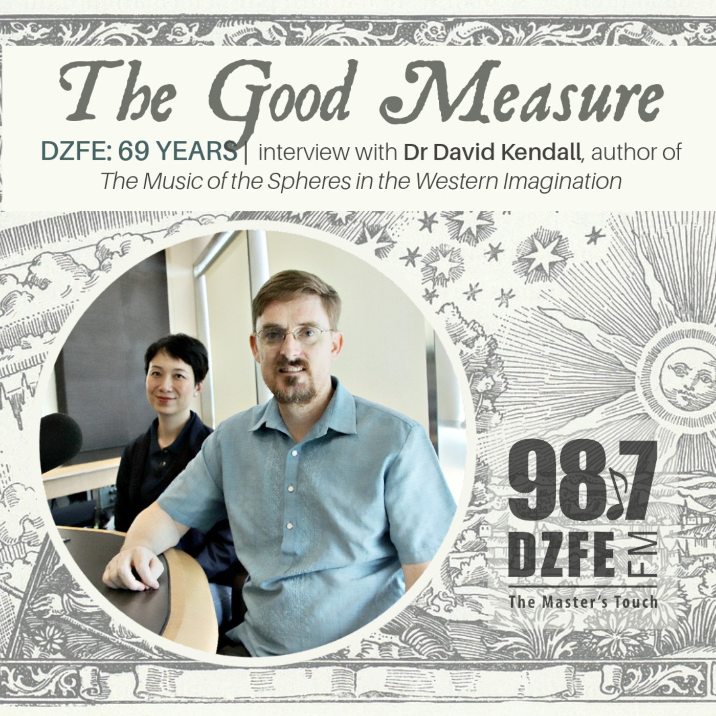 Dr David Kendall on The Music of the Spheres in the Western Imagination (THE GOOD MEASURE 23 0528)