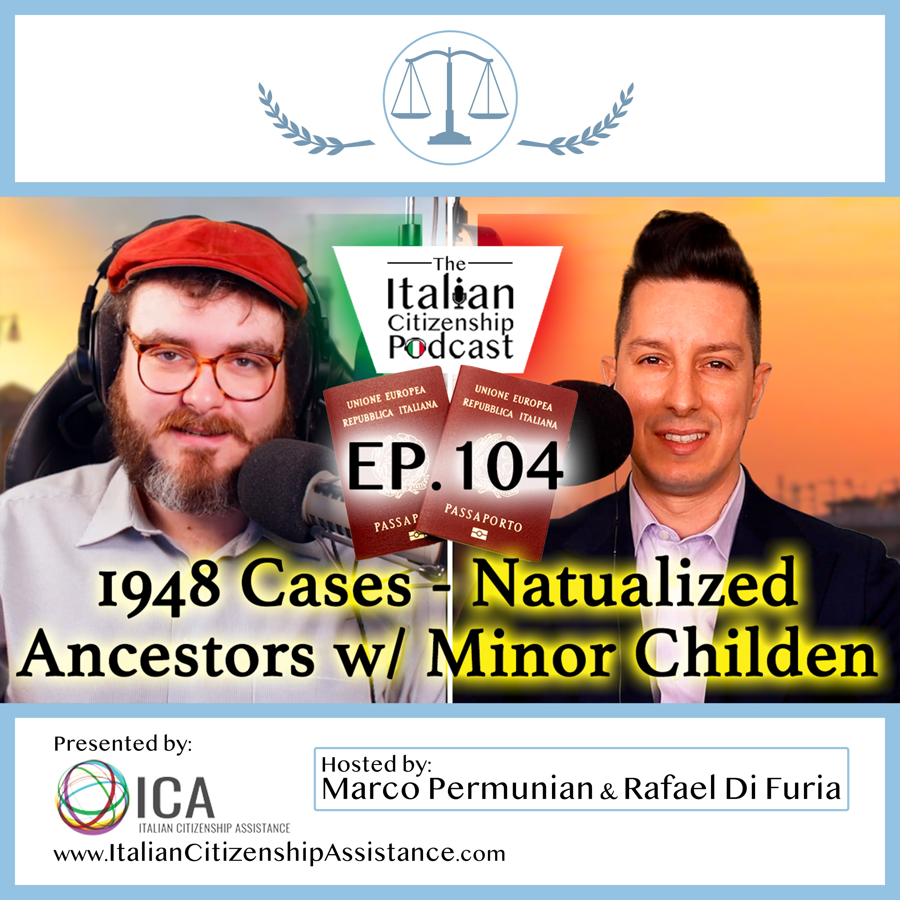 Italian Citizenship 1948 Cases Involving Naturalizations and Ancestors Who Were Minors